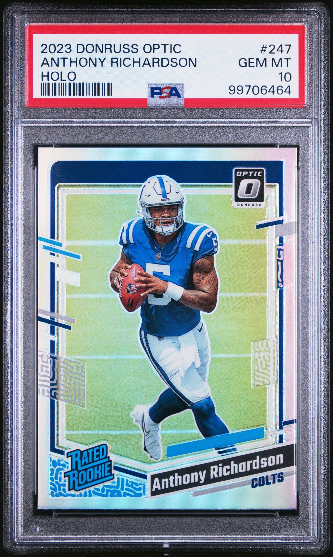 2023 Panini Donruss Optic Anthony Richardson #247 (Holo) Gem Mt 10 front view - PSA graded GEM MT 10