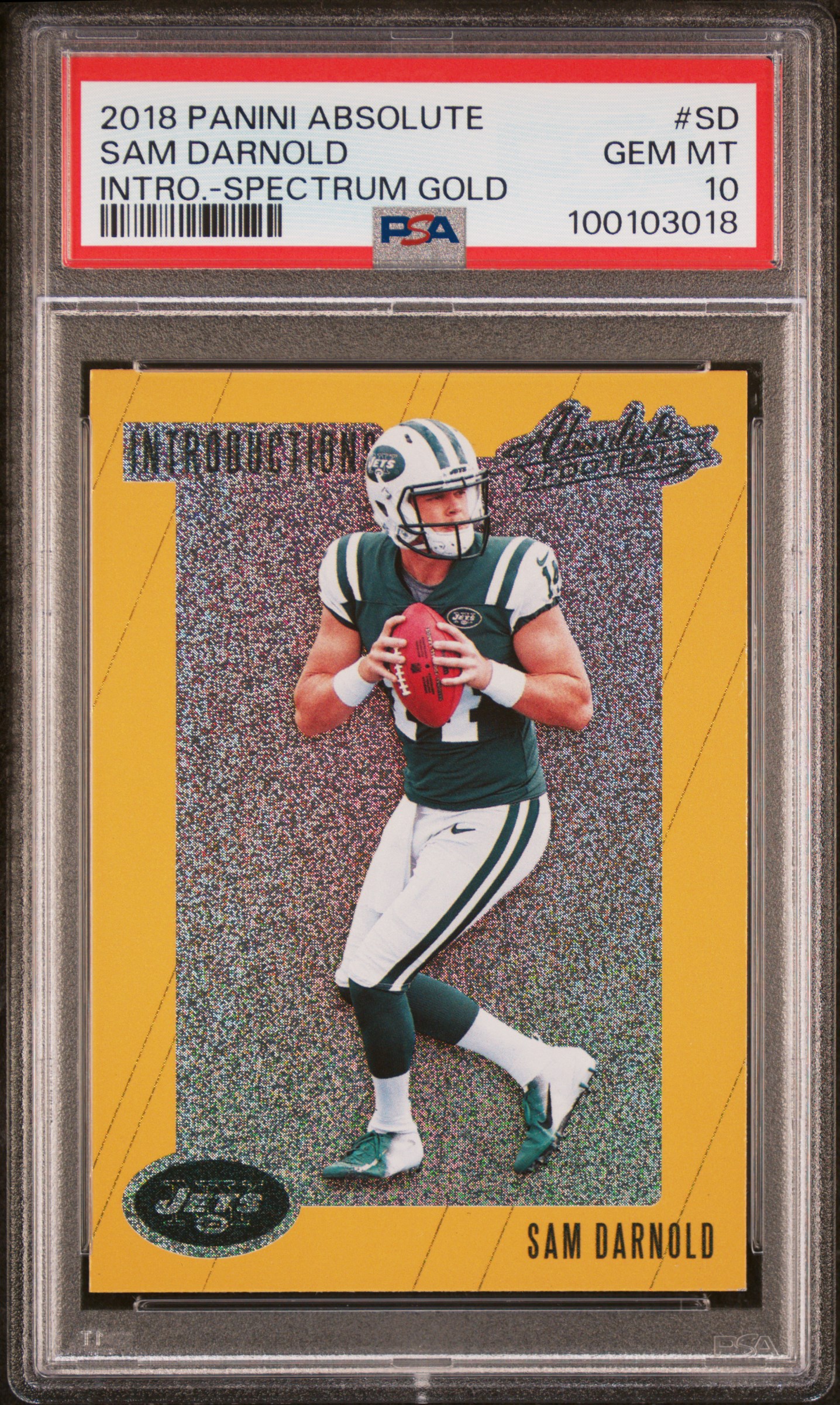 2018 Panini Absolute Introductions Sam Darnold #Sd (Intro.-Spectrum Gold) Gem Mt 10 front