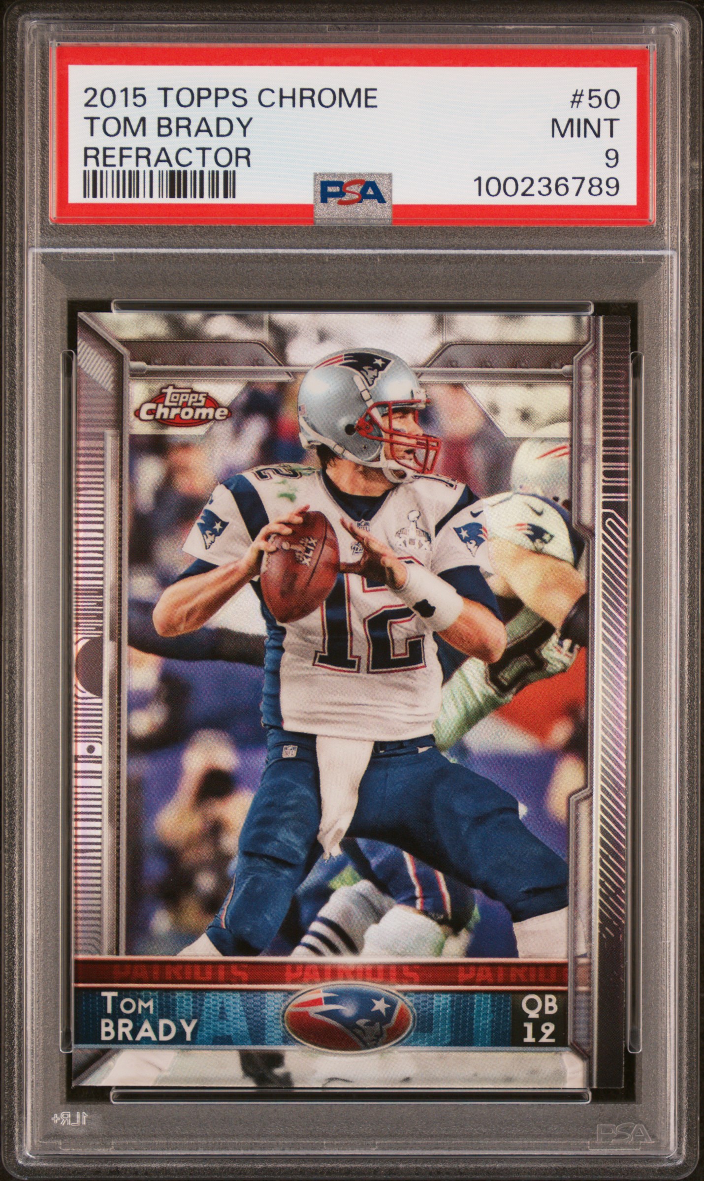 2015 Topps Chrome Tom Brady #50 (Refractor) Mint 9 front