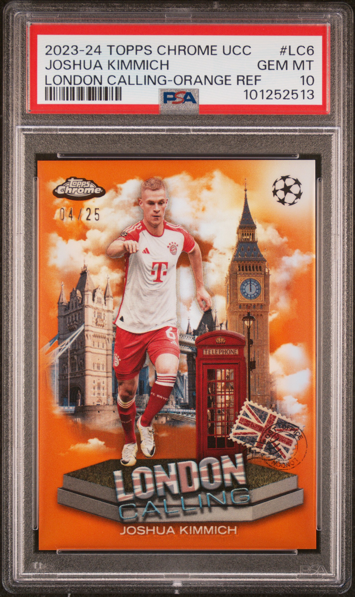 2023-24 Topps Chrome Uefa Club Competitions London Calling Joshua Kimmich #Lc6 (London Calling-Orange Ref) Gem Mt 10 front