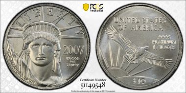 2007 $10 Statue of Liberty First Strike MS70