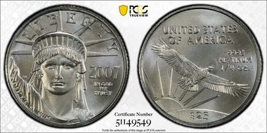2007 $25 Statue of Liberty First Strike MS70