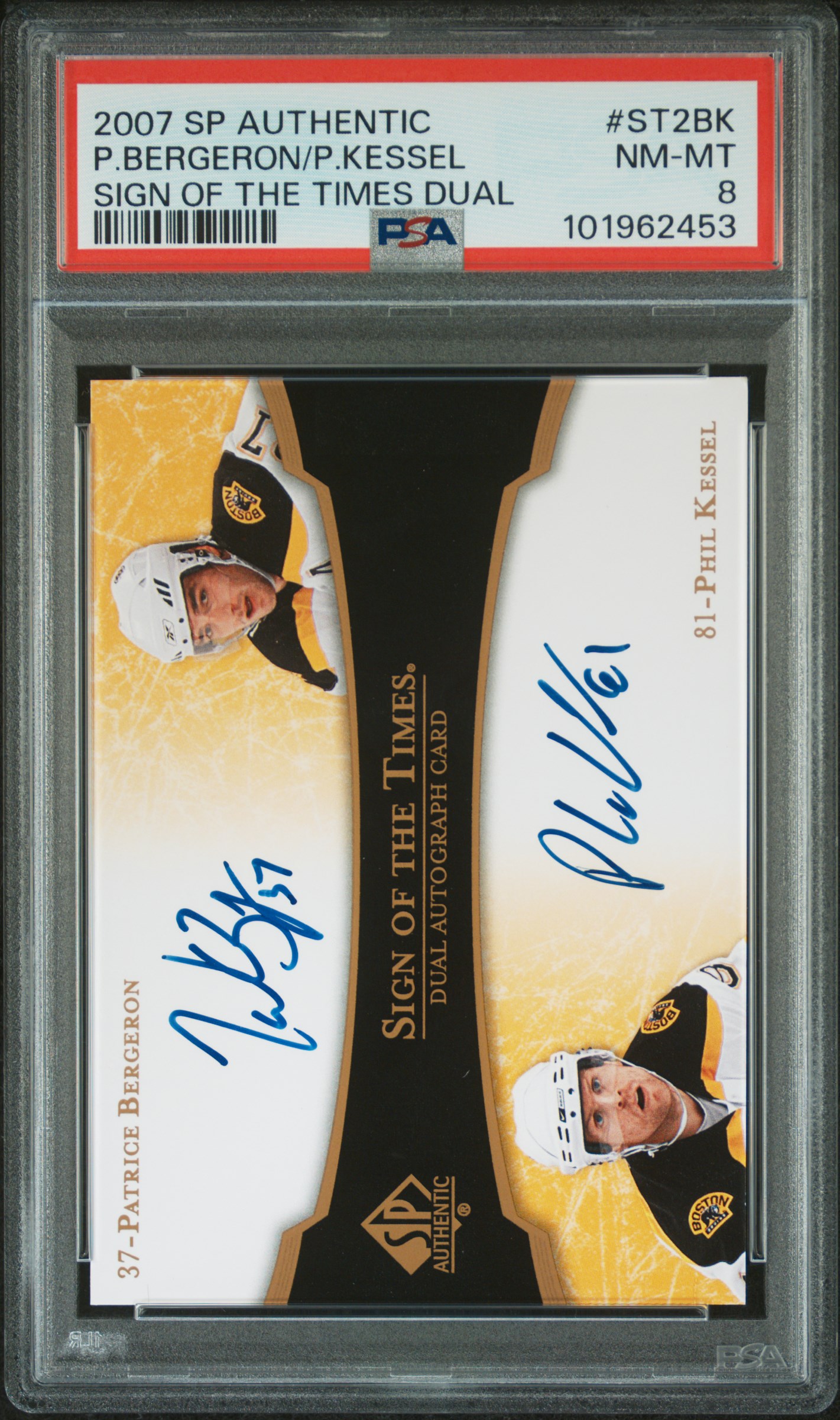 2007 Sp Authentic Sign Of The Times Dual P.bergeron/P.kessel #St2Bk (Sign Of The Times Dual) Nm-Mt 8 front