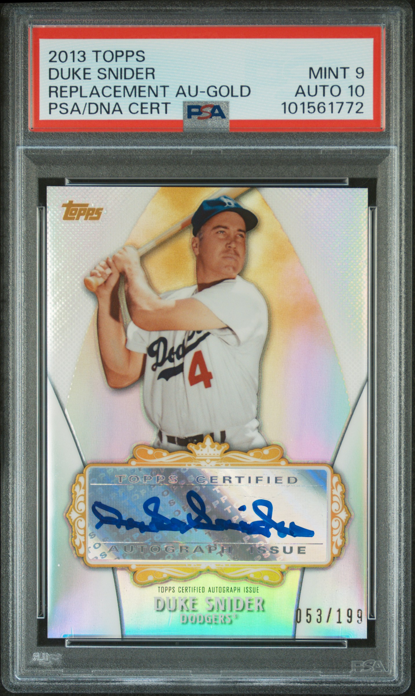 2013 Topps Replacement Autographs Duke Snider (Replacement Au-Gold) front