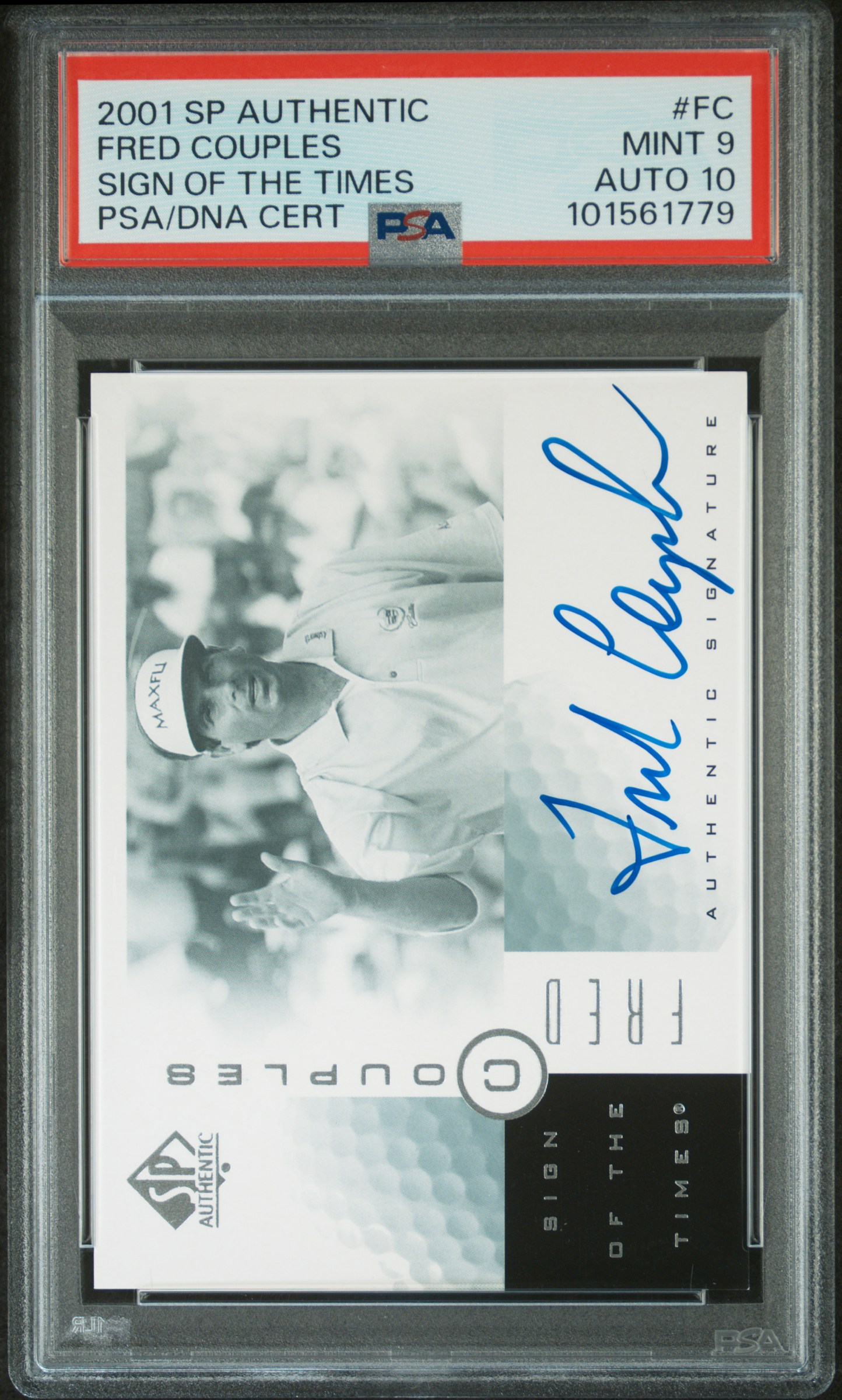 2001 Sp Authentic Sign Of The Times Fred Couples #Fc (Sign Of The Times) front