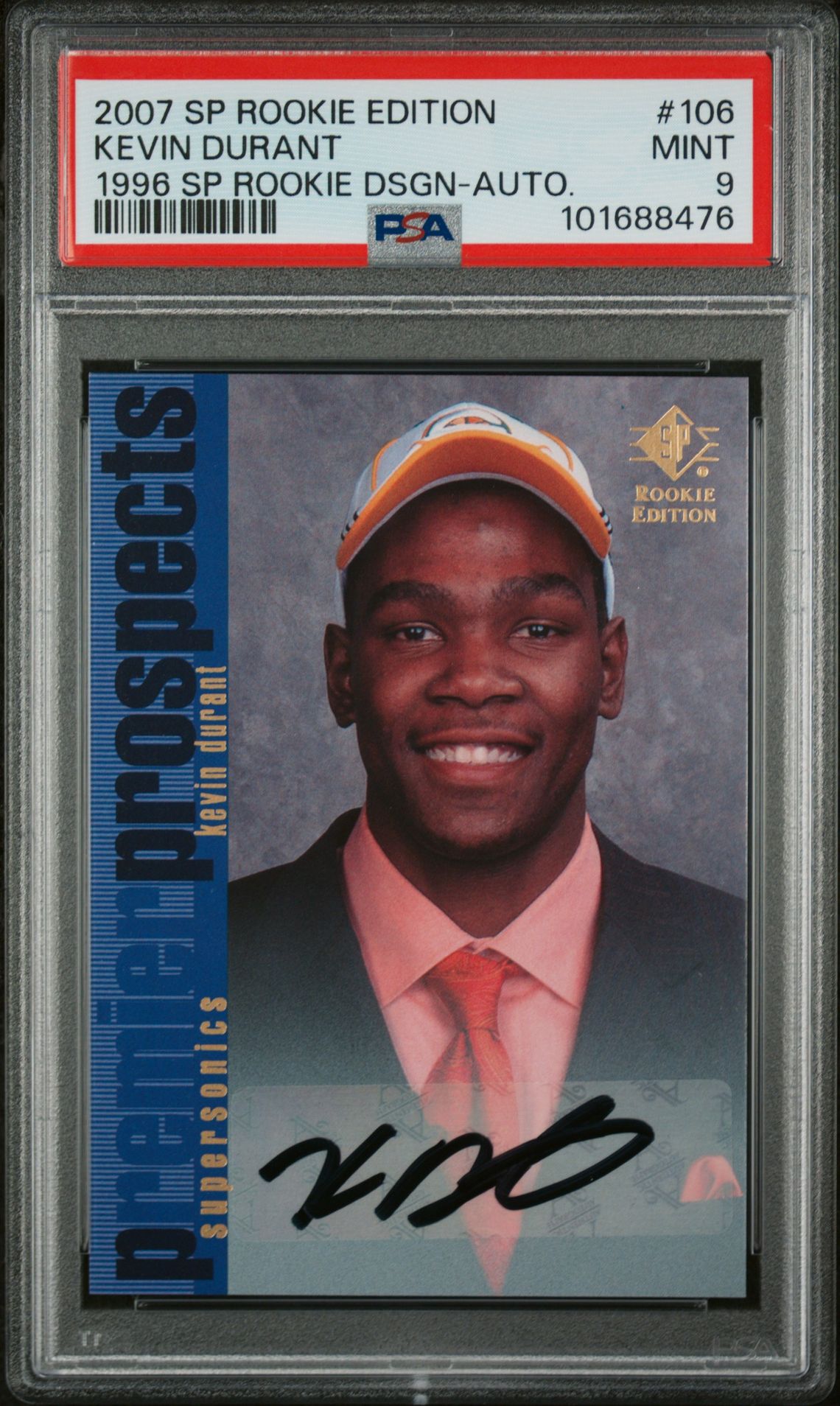 2007 Sp Rookie Edition Kevin Durant #106 (1996 Sp Rookie Dsgn-Auto.) Mint 9 front
