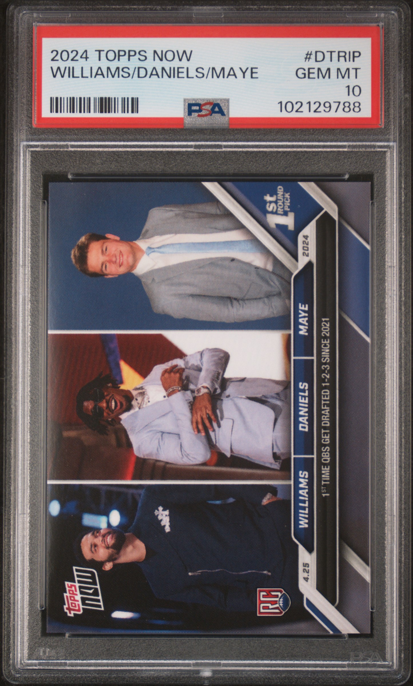 2024 Topps Now Williams/Daniels/Maye #Dtrip Gem Mt 10 front