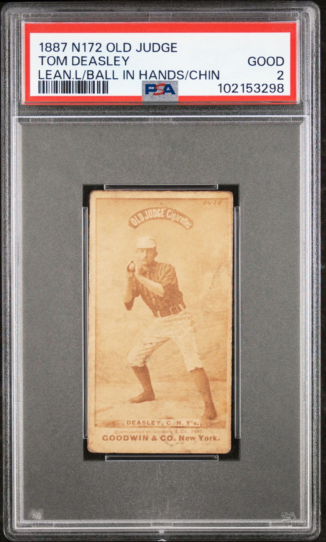 1887 N172 OLD JUDGE LEAN.L/BALL IN HANDS/CHIN Tom Deasley front