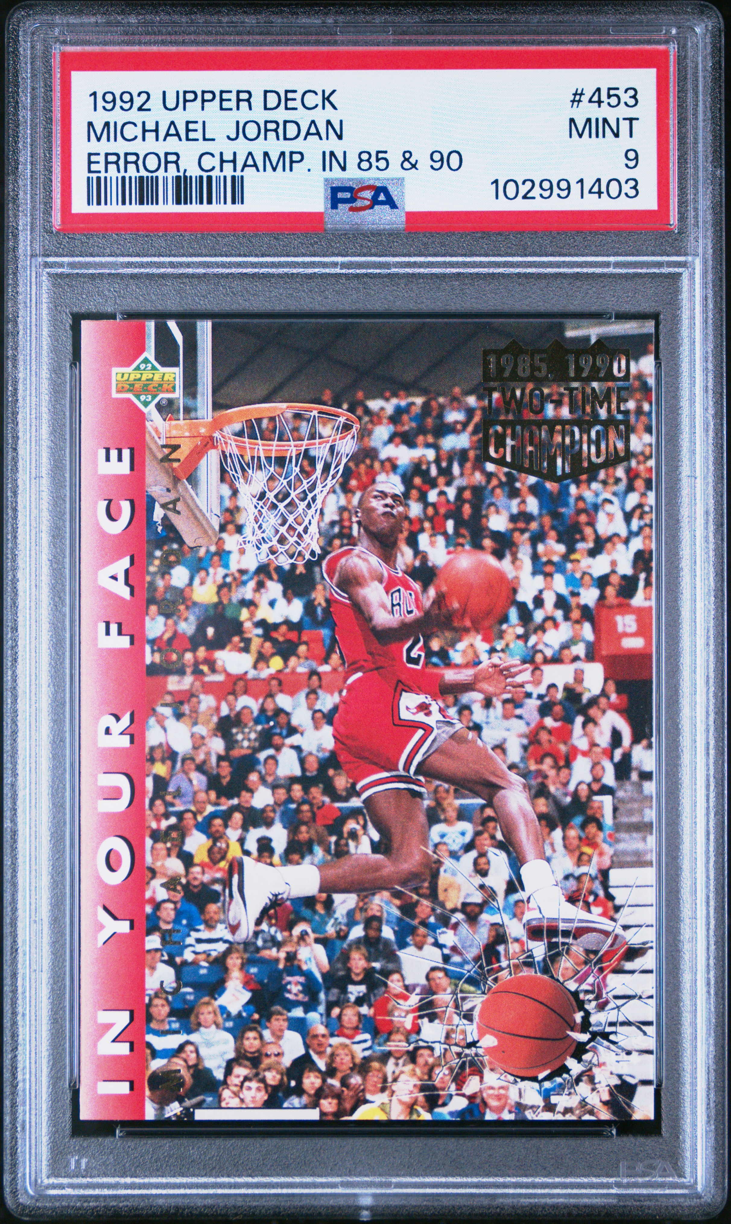 1992 Upper Deck Michael Jordan #453 (Error, Champ. In 85 & 90) Mint 9 front