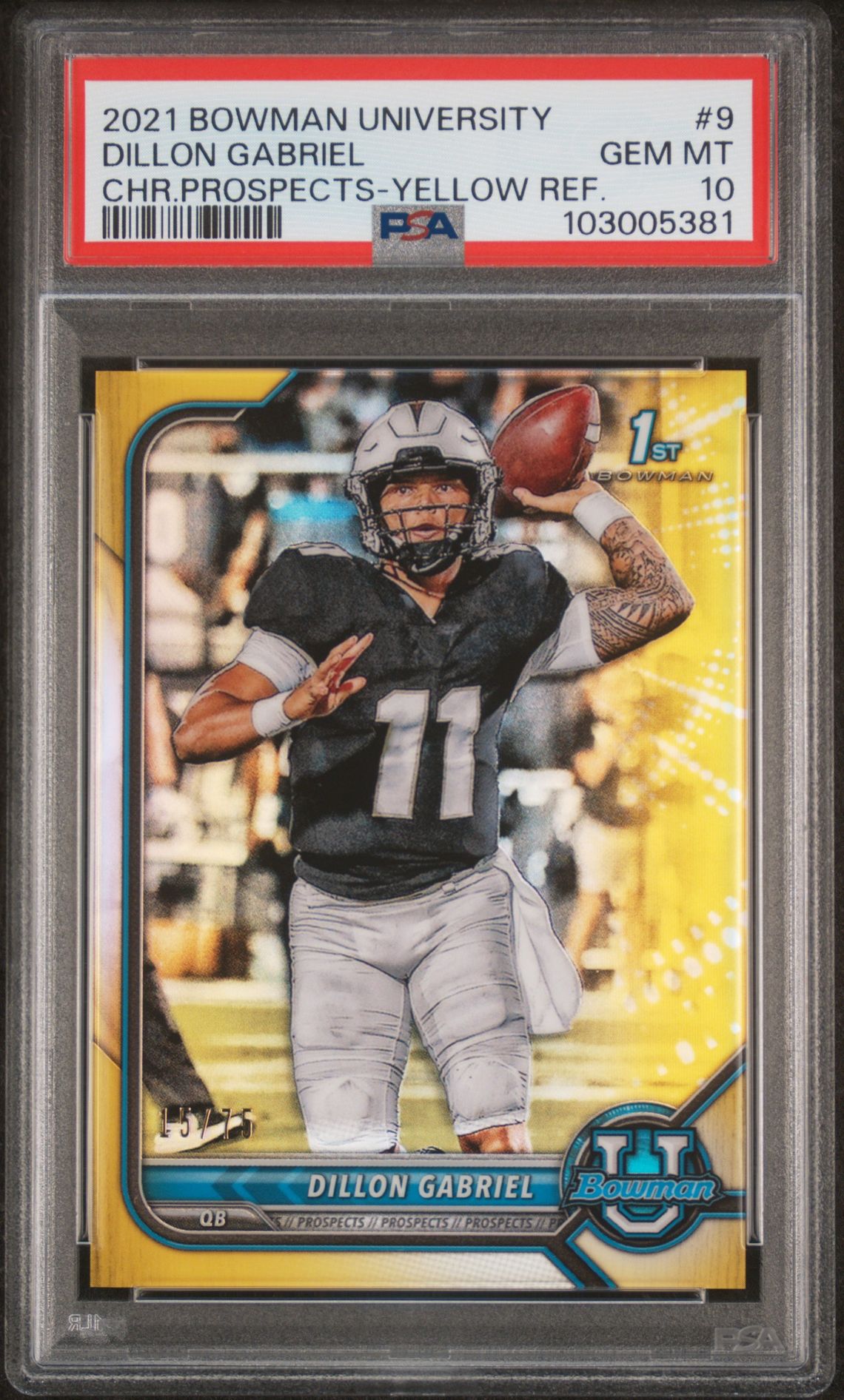2021 Bowman University Chrome Prospects Dillon Gabriel #9 (Chr.prospects-Yellow Ref.) Gem Mt 10 front