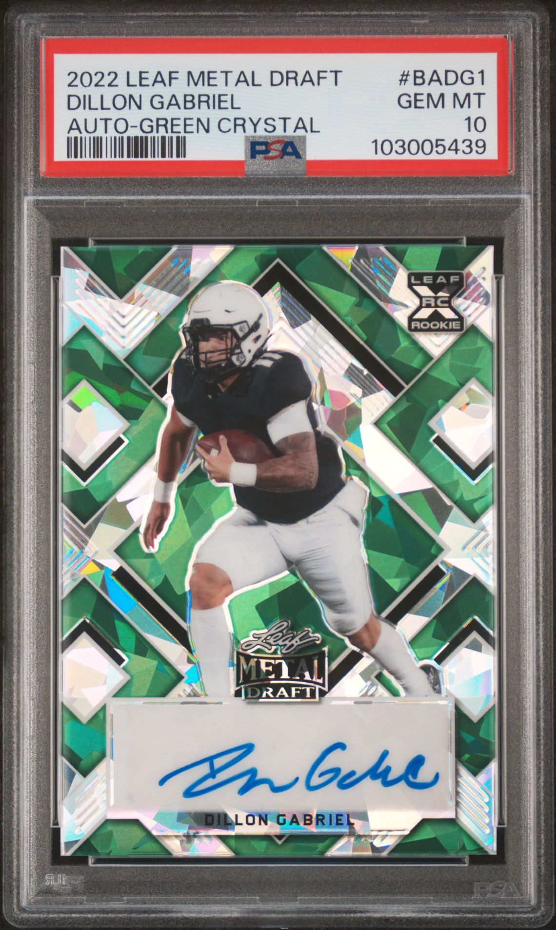 2022 Leaf Metal Draft Autographs Dillon Gabriel #Badg1 (Auto-Green Crystal) Gem Mt 10 front
