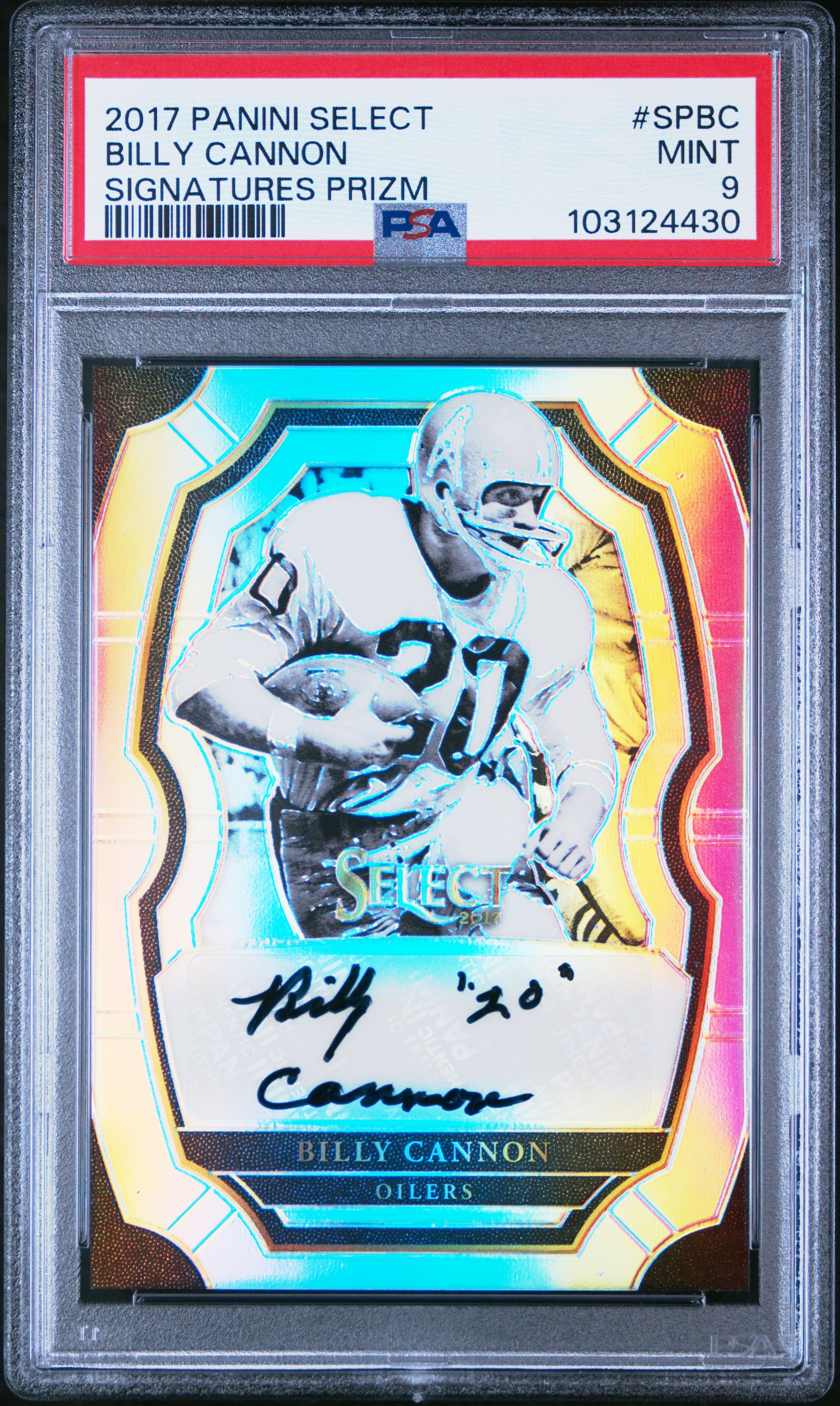 2017 Panini Select Signatures Prizm Billy Cannon #Spbc (Signatures Prizm) Mint 9 front