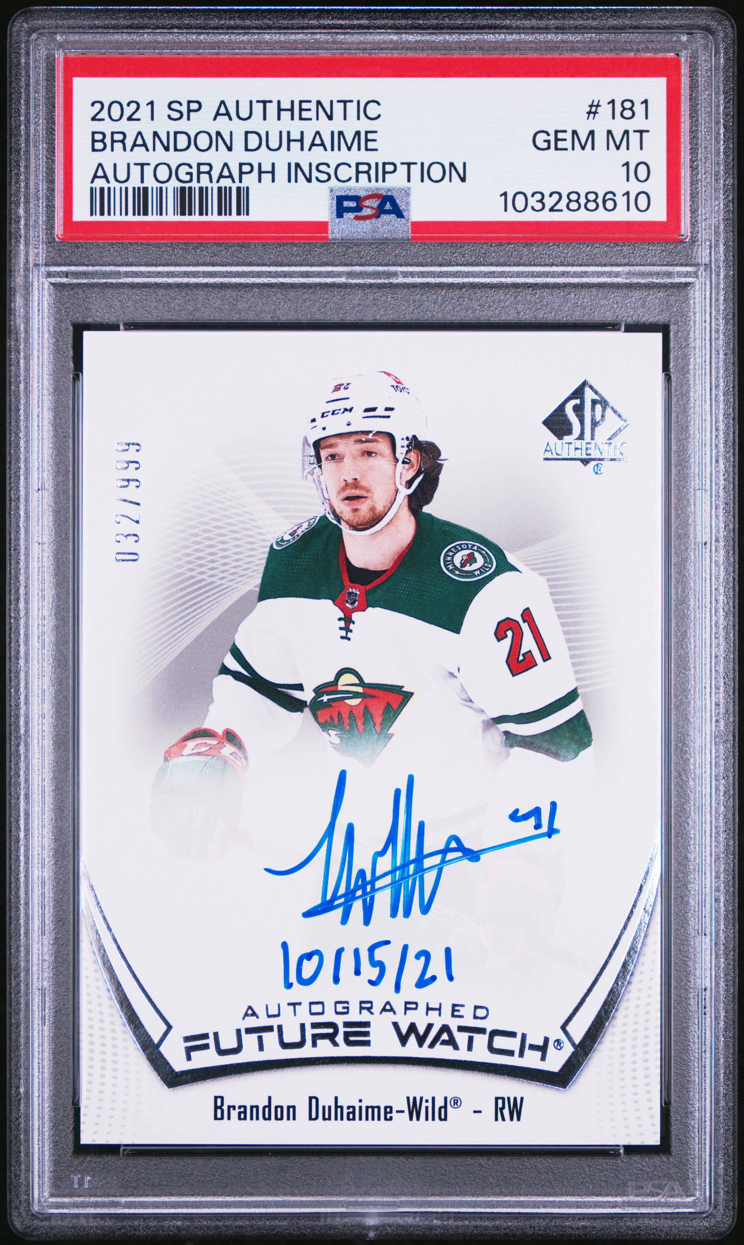 2021 Sp Authentic Brandon Duhaime #181 (Autograph Inscription) Gem Mt 10 front