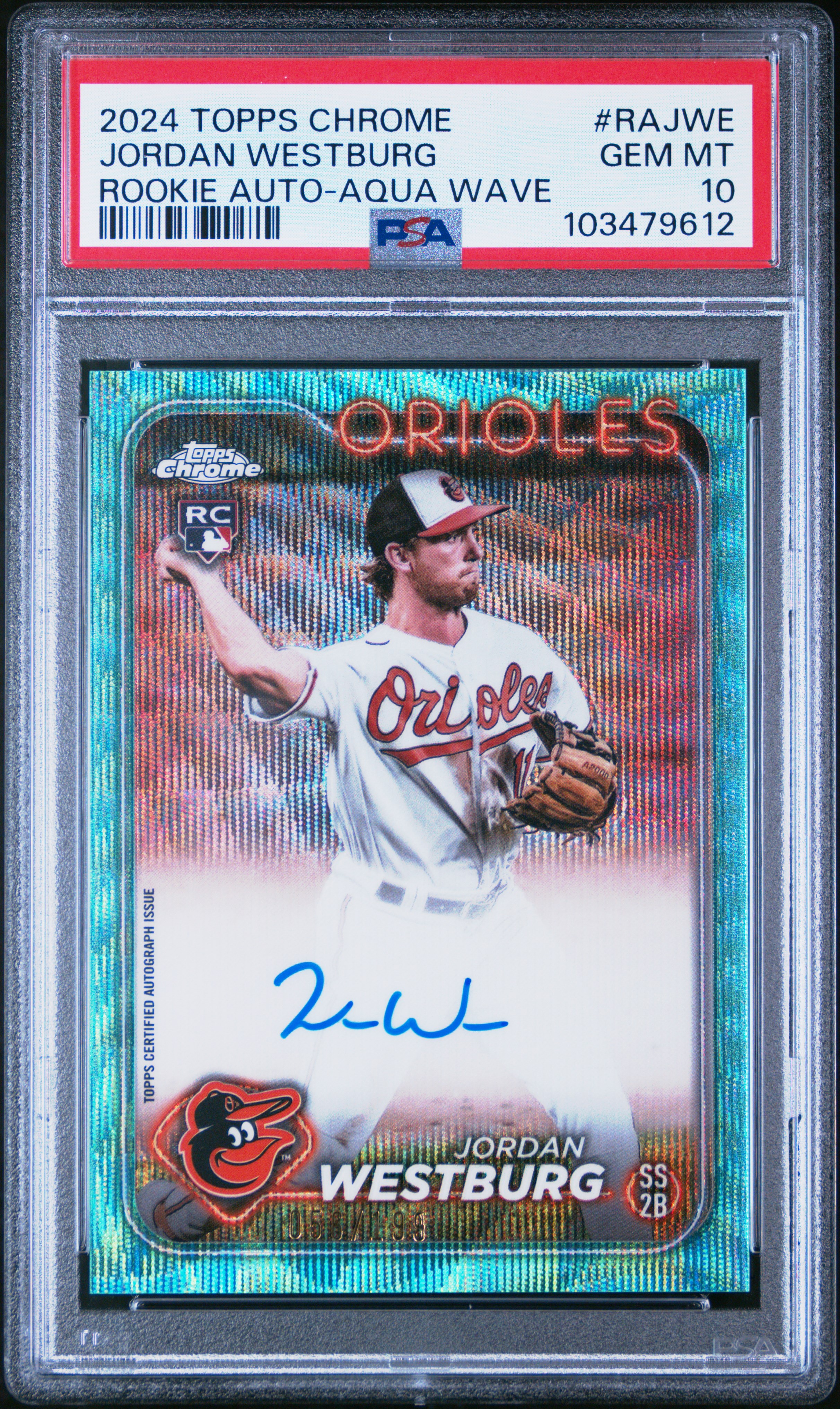 2024 Topps Chrome Rookie Autographs Jordan Westburg #Rajwe (Rookie Auto-Aqua Wave) Gem Mt 10 front