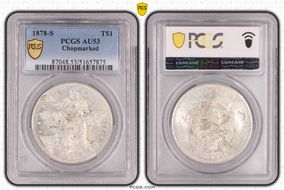 1878-S T$1 Chopmarked AU53