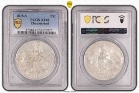 1878-S T$1 Chopmarked XF40