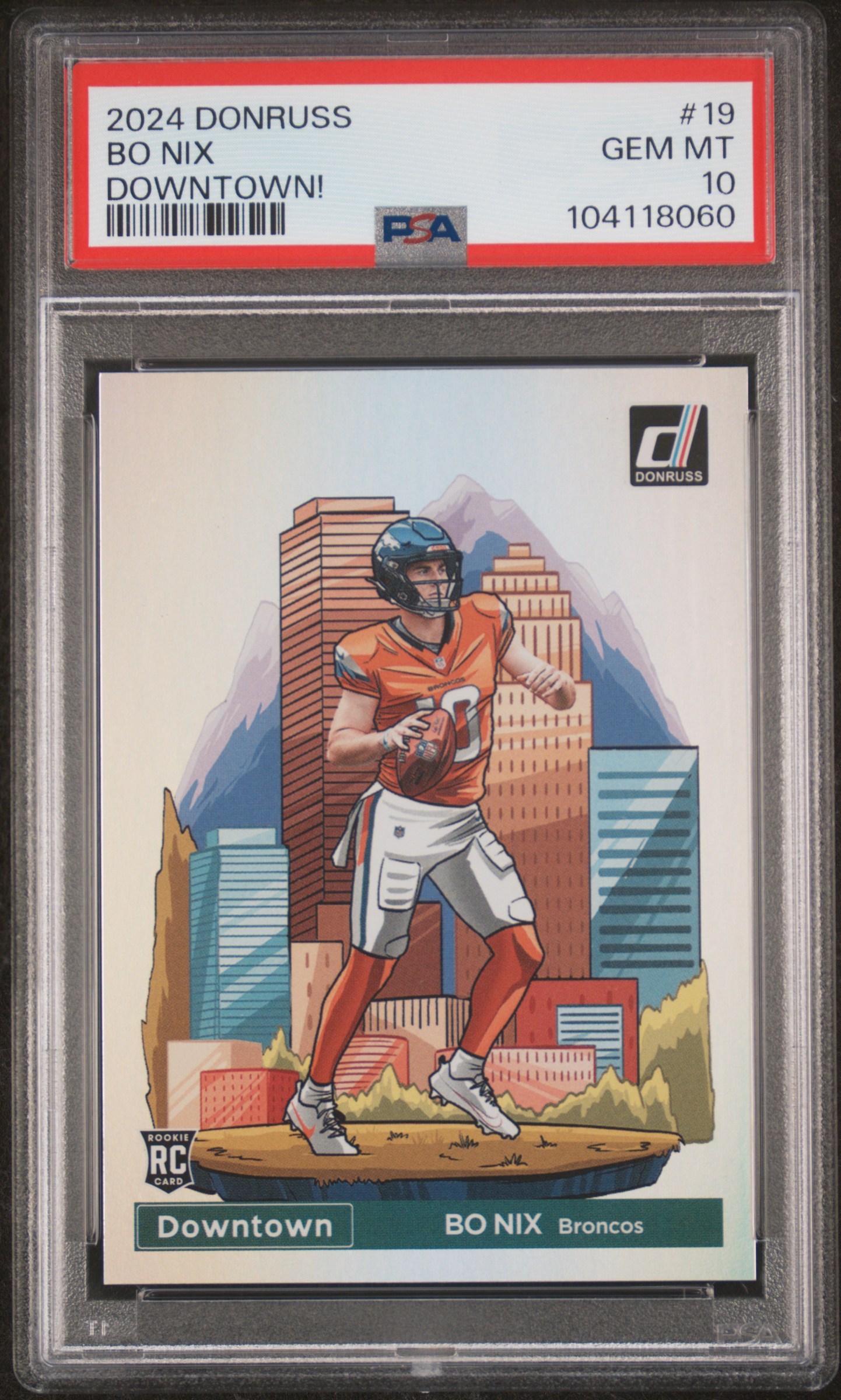 2024 Panini Donruss Downtown! Bo Nix #19 Gem Mt 10 front