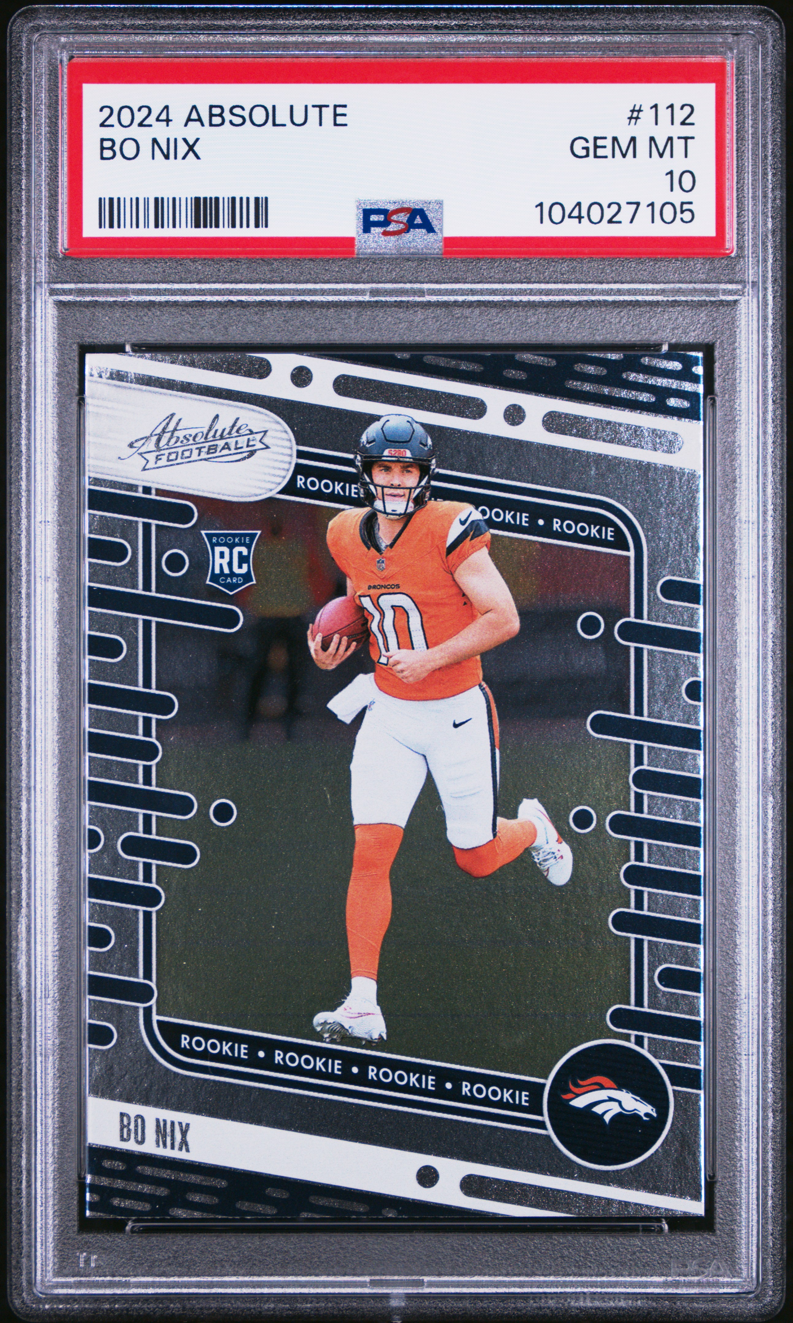 2024 Panini Absolute Bo Nix #112 Gem Mt 10 front