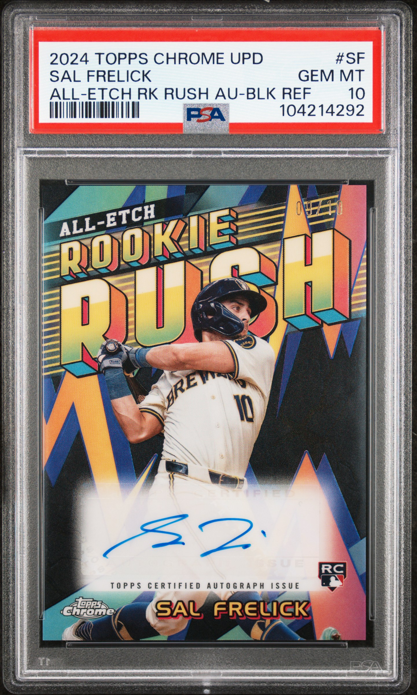 2024 Topps Chrome Update Chrome All-Etch Rookie Rush Autographs Sal Frelick #Sf (All-Etch Rk Rush Au-Blk Ref) Gem Mt 10 front