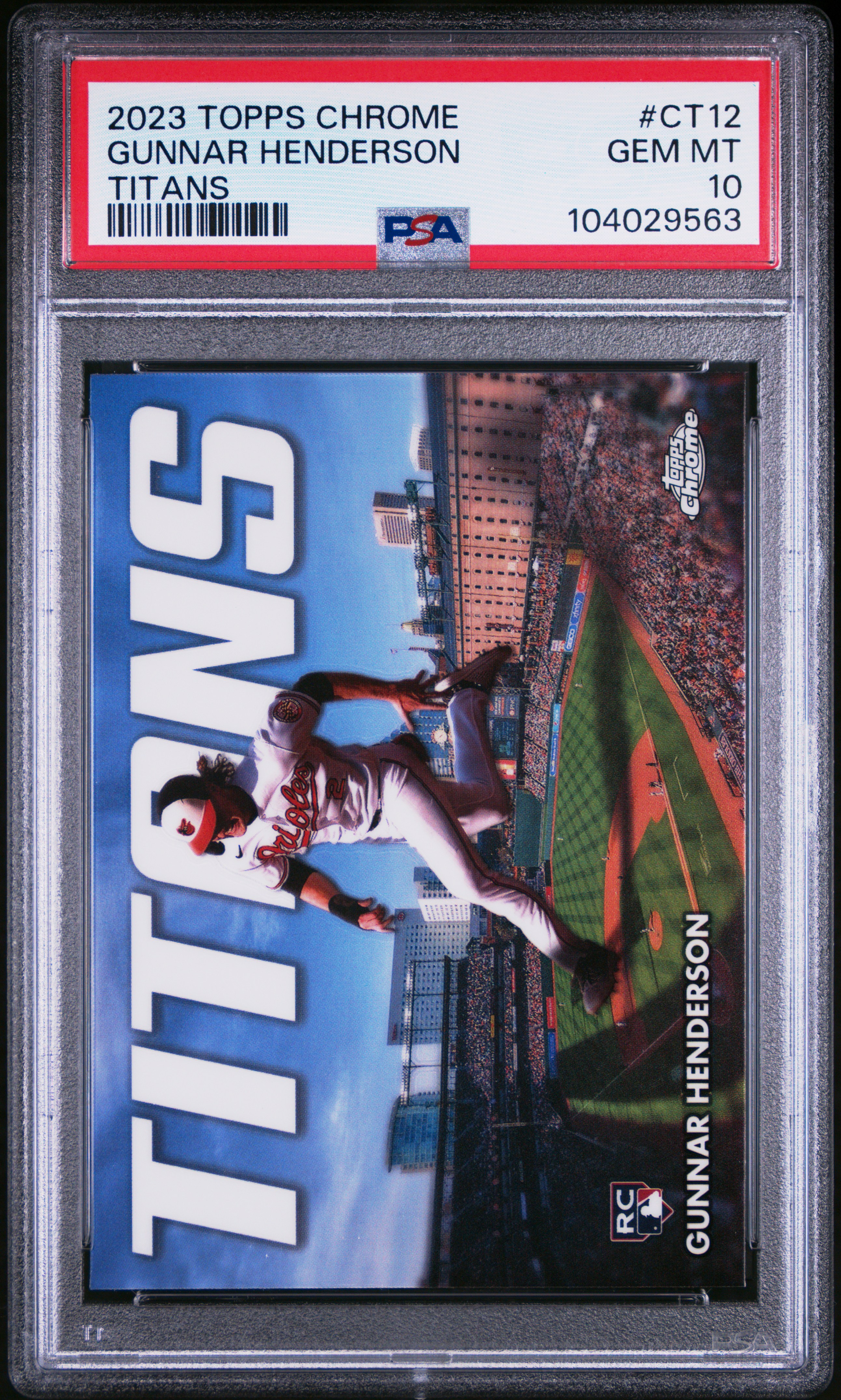 2023 Topps Chrome Topps Chrome Titans Gunnar Henderson #Ct12 (Update) Gem Mt 10 front