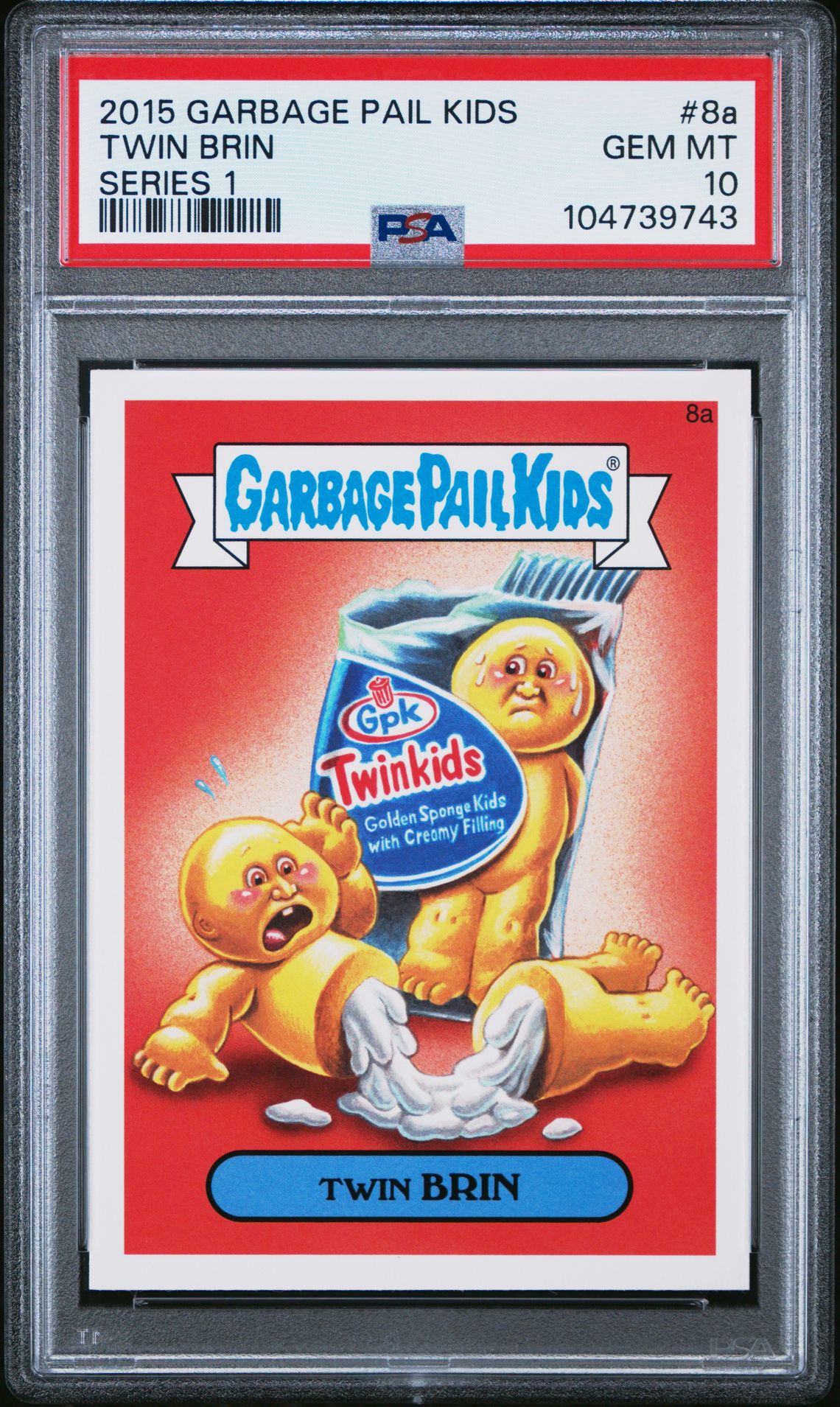 2015 Topps Garbage Pail Kids #8A Twin Brin front