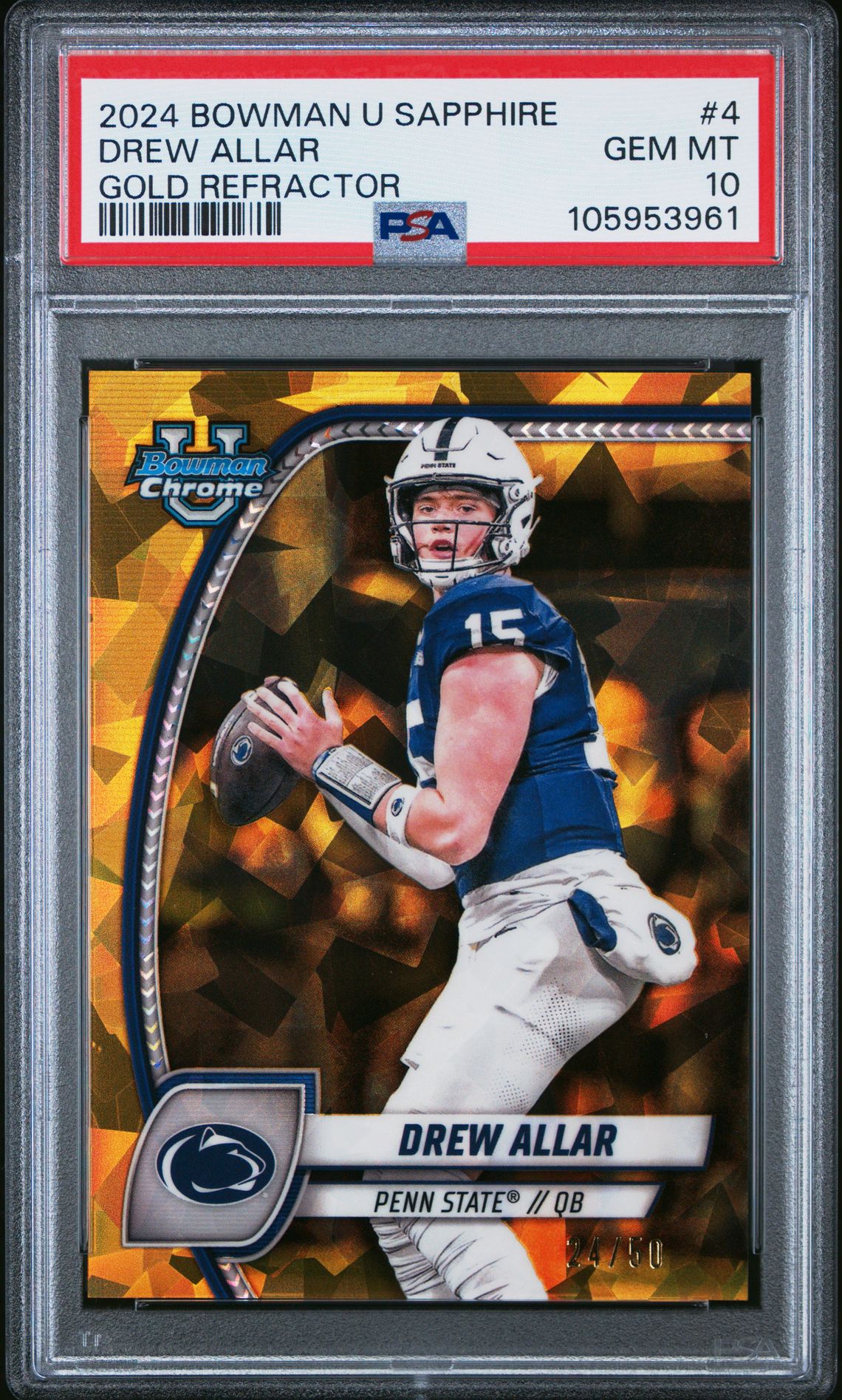 2024 Bowman BOWMAN UNIVERSITY CHROME SAPPHIRE GOLD REFRACTOR #4 Drew Allar front