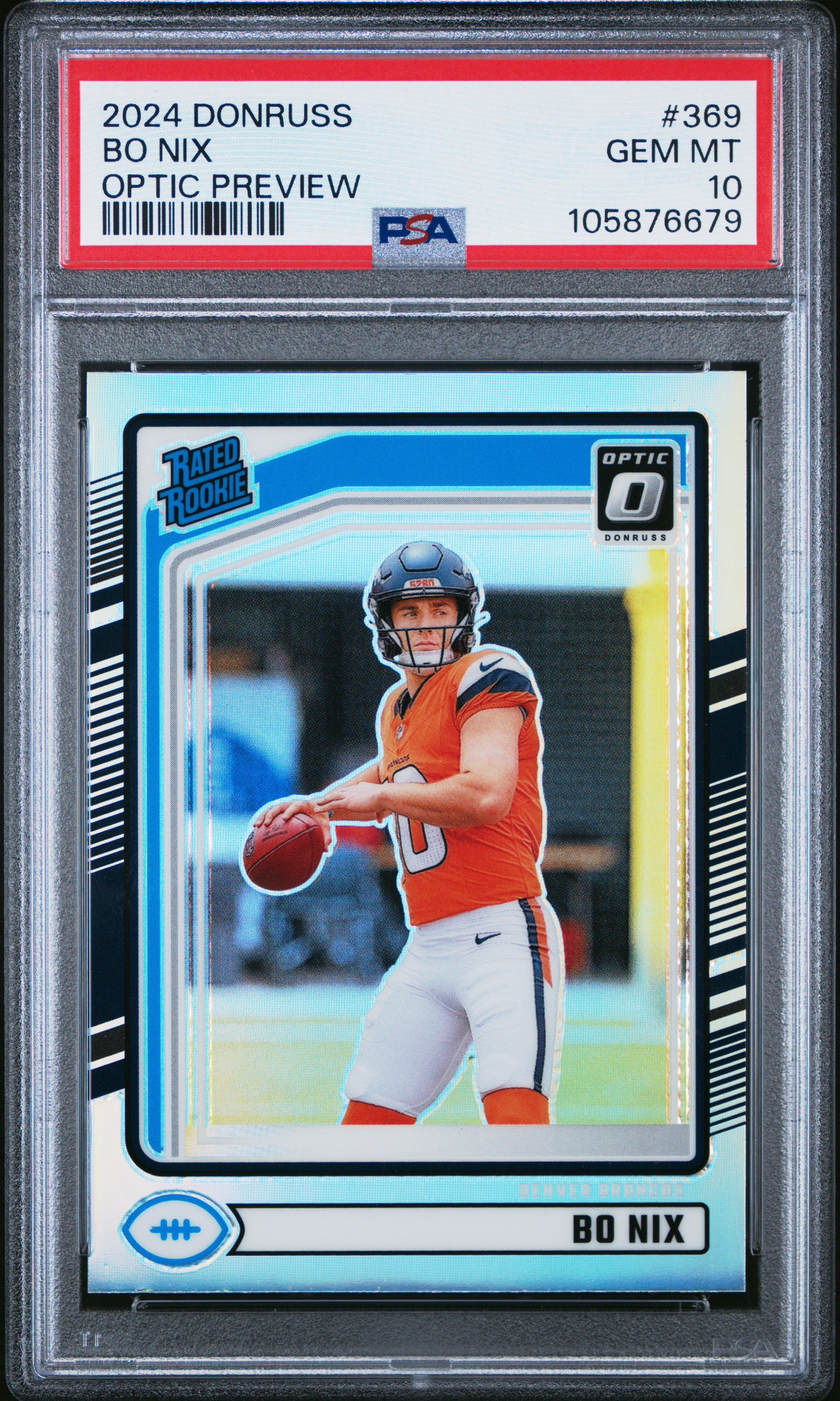 2024 Panini Donruss Bo Nix #369 (Optic Preview) Gem Mt 10 front