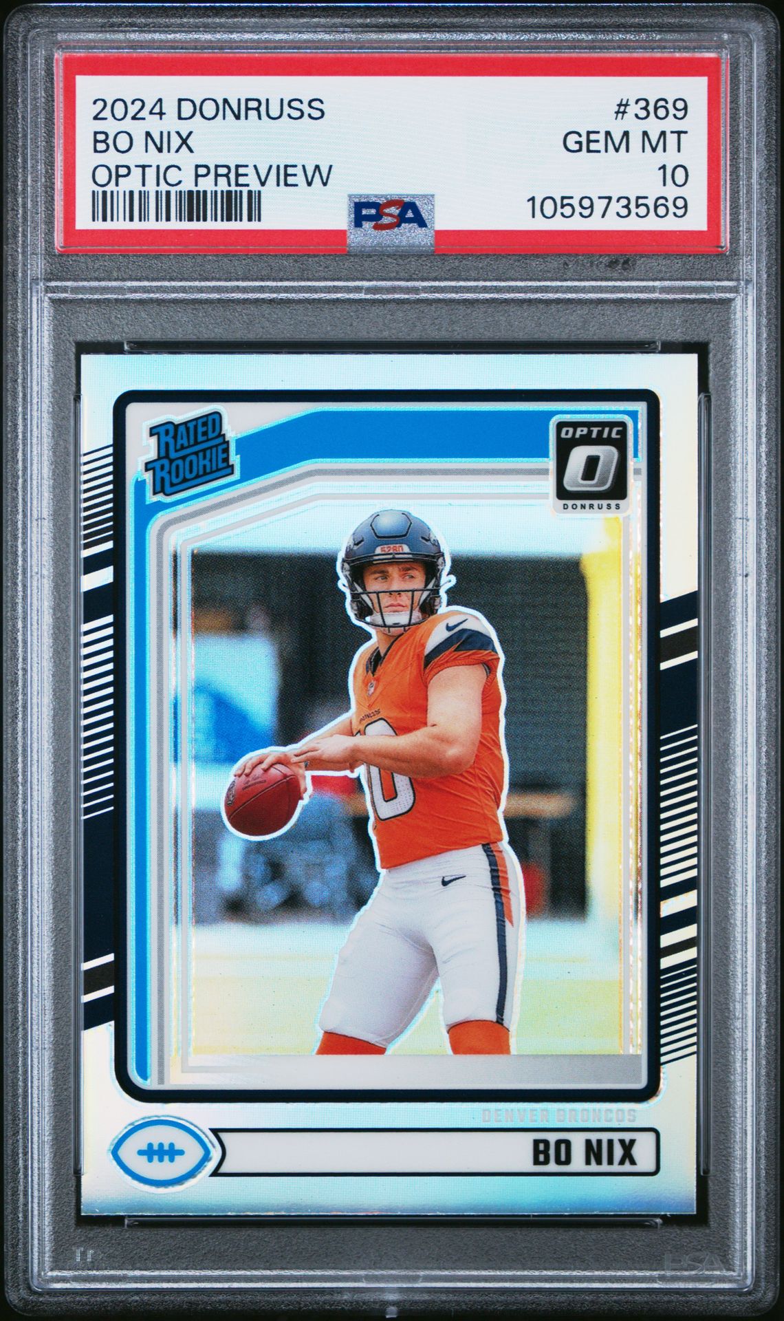 2024 Panini Donruss Bo Nix #369 (Optic Preview) Gem Mt 10 front