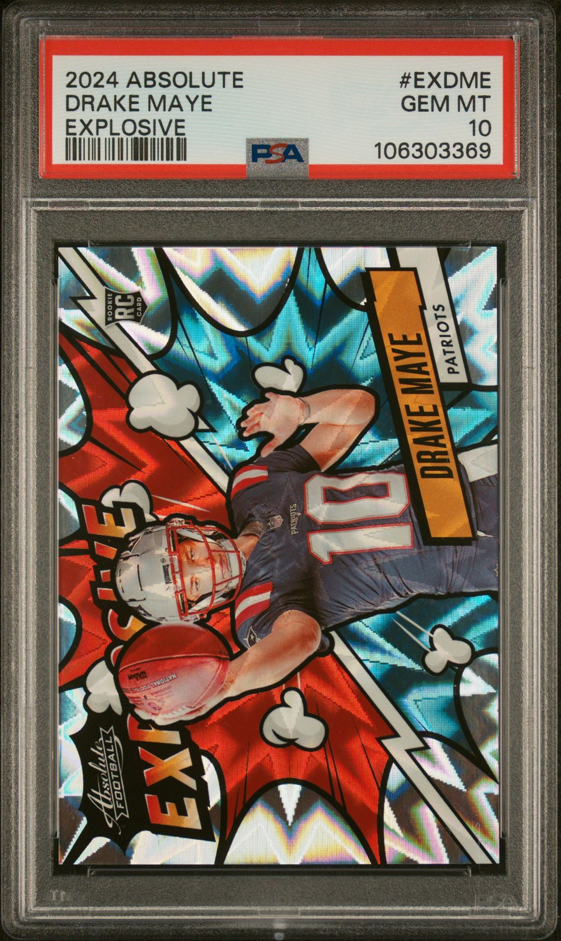 2024 Panini Absolute Explosive Drake Maye #Exdme Gem Mt 10 front