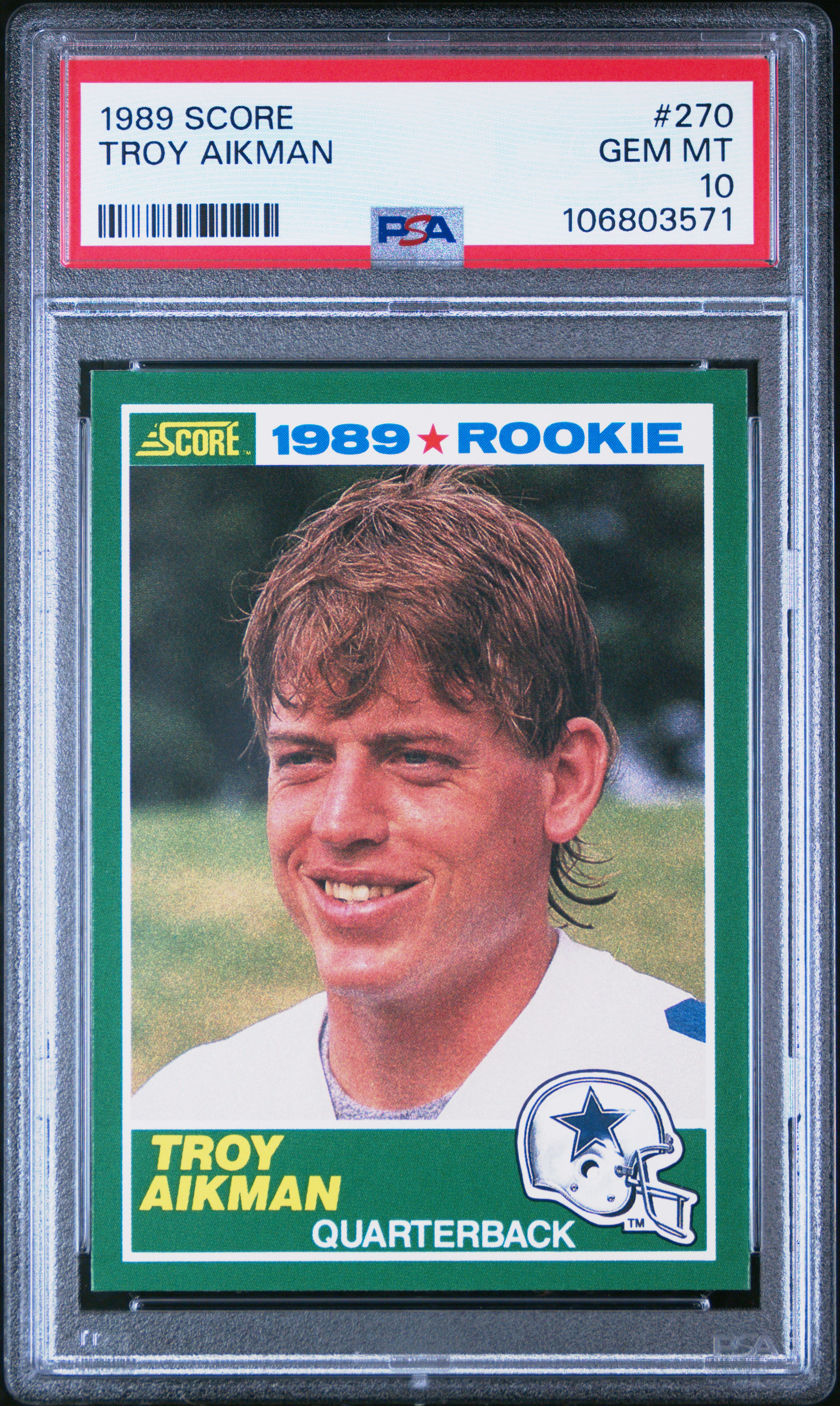 1989 Score Troy Aikman #270 Gem Mt 10 front
