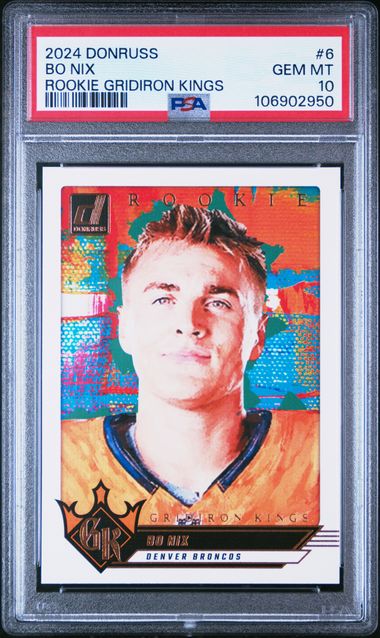 2024 Panini Donruss Rookie Gridiron Kings Bo Nix #6 Gem Mt 10 front