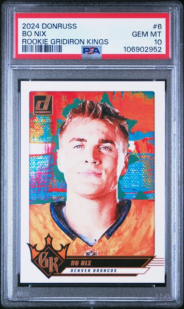 2024 Panini Donruss Rookie Gridiron Kings Bo Nix #6 Gem Mt 10 front
