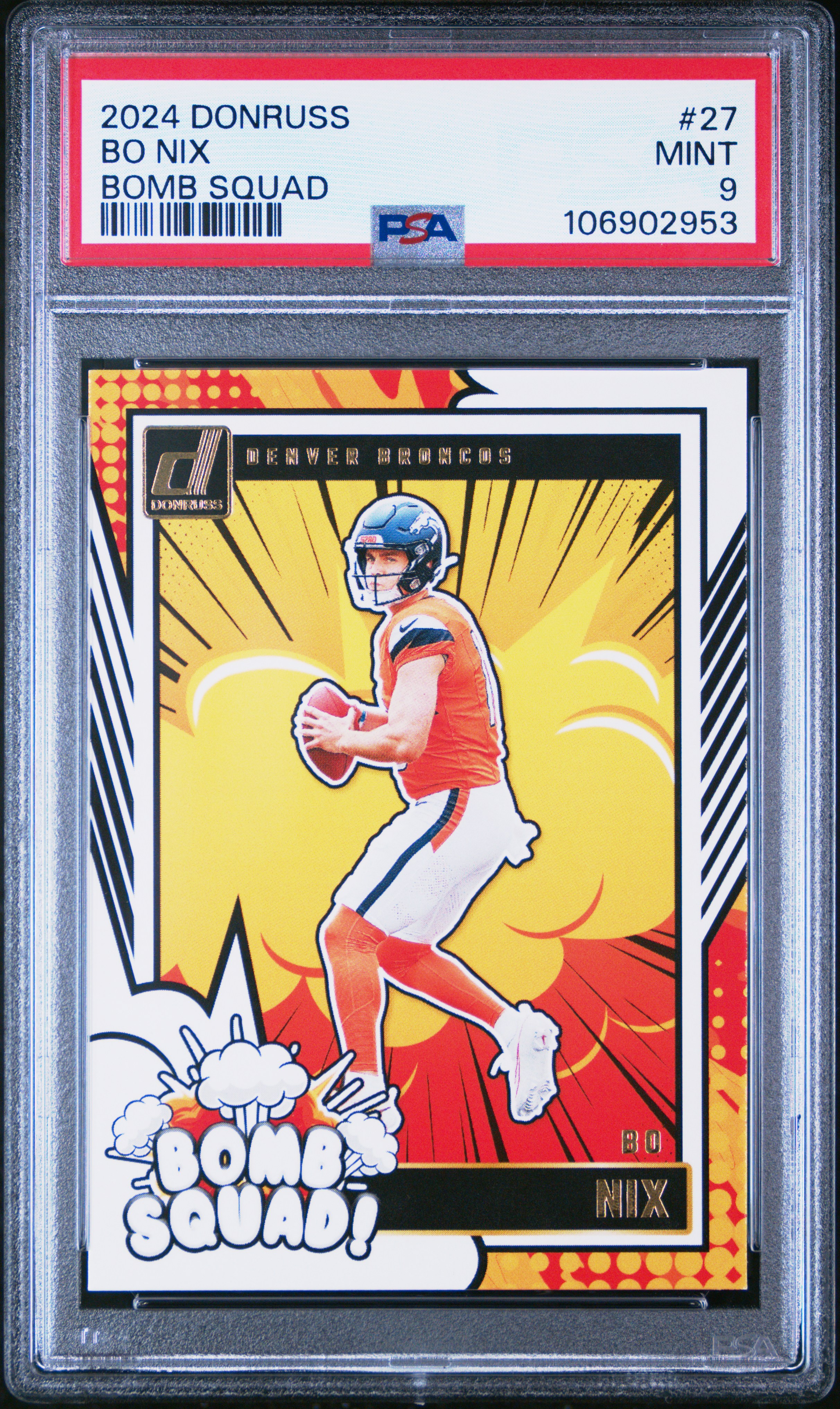 2024 Panini Donruss Bomb Squad Bo Nix #27 Mint 9 front