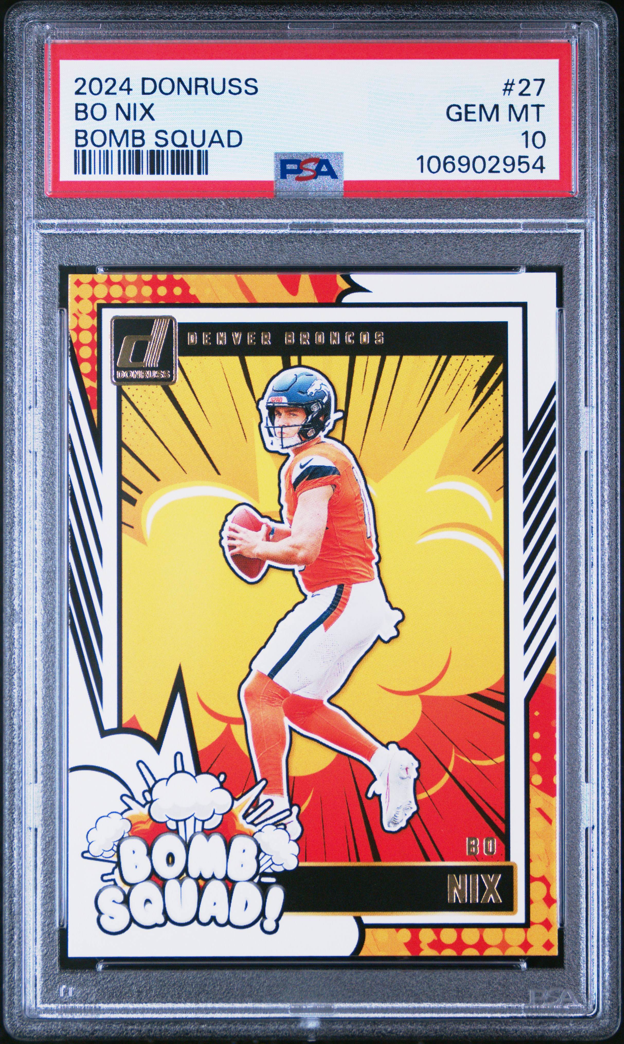 2024 Panini Donruss Bomb Squad Bo Nix #27 Gem Mt 10 front