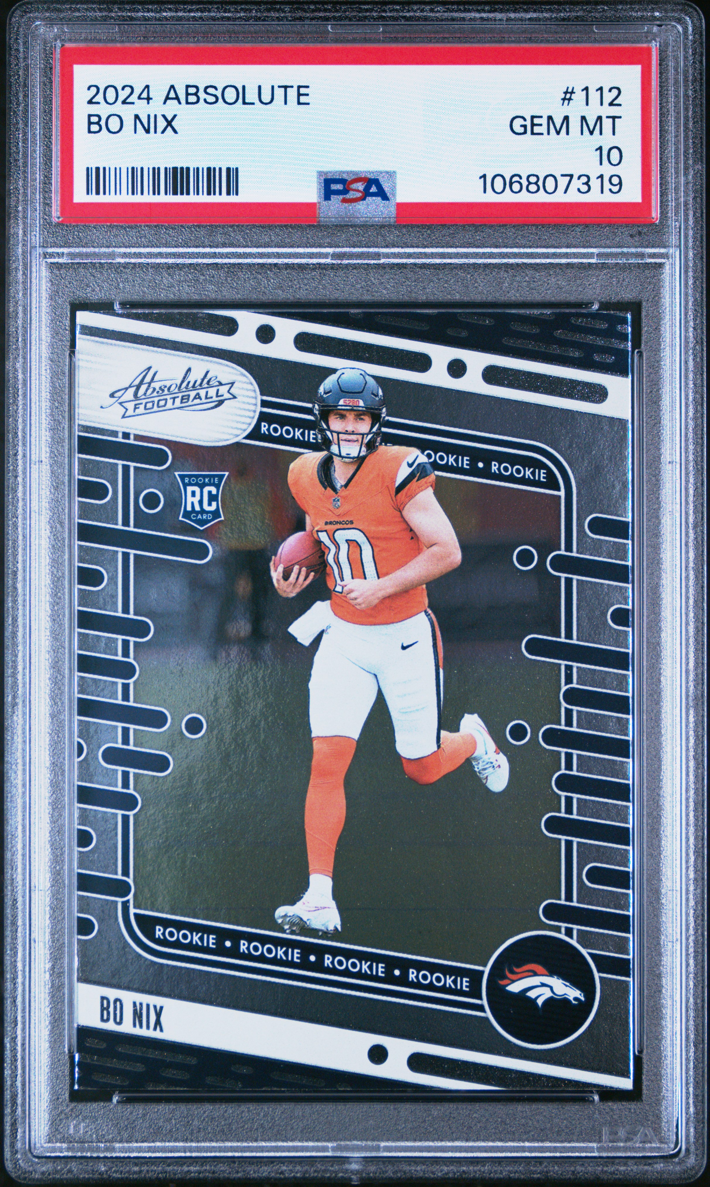 2024 Panini Absolute Bo Nix #112 Gem Mt 10 front