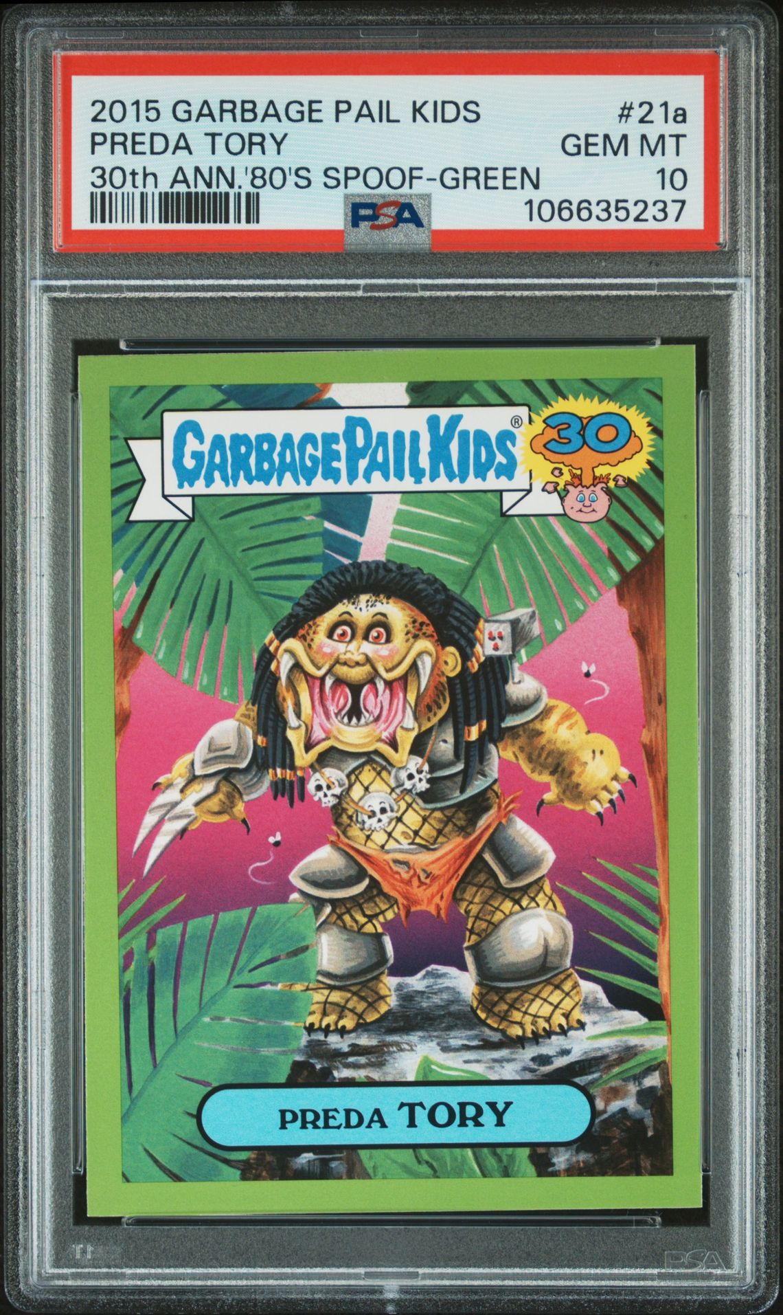 2015 Topps TOPPS GARBAGE PAIL KIDS 30TH ANNIVERSARY '80'S SPOOF 80s Spoof Green #21A Preda Tory front