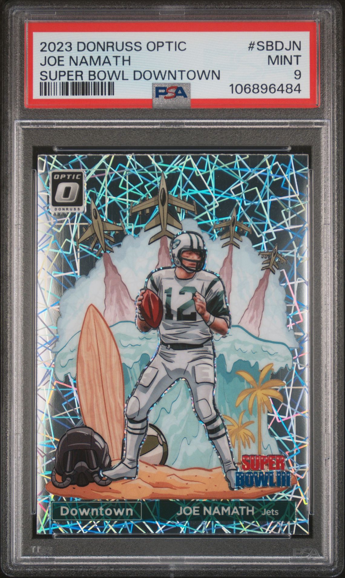 2023 Panini Donruss Optic Super Bowl Downtown Joe Namath #Sbdjn Mint 9 front