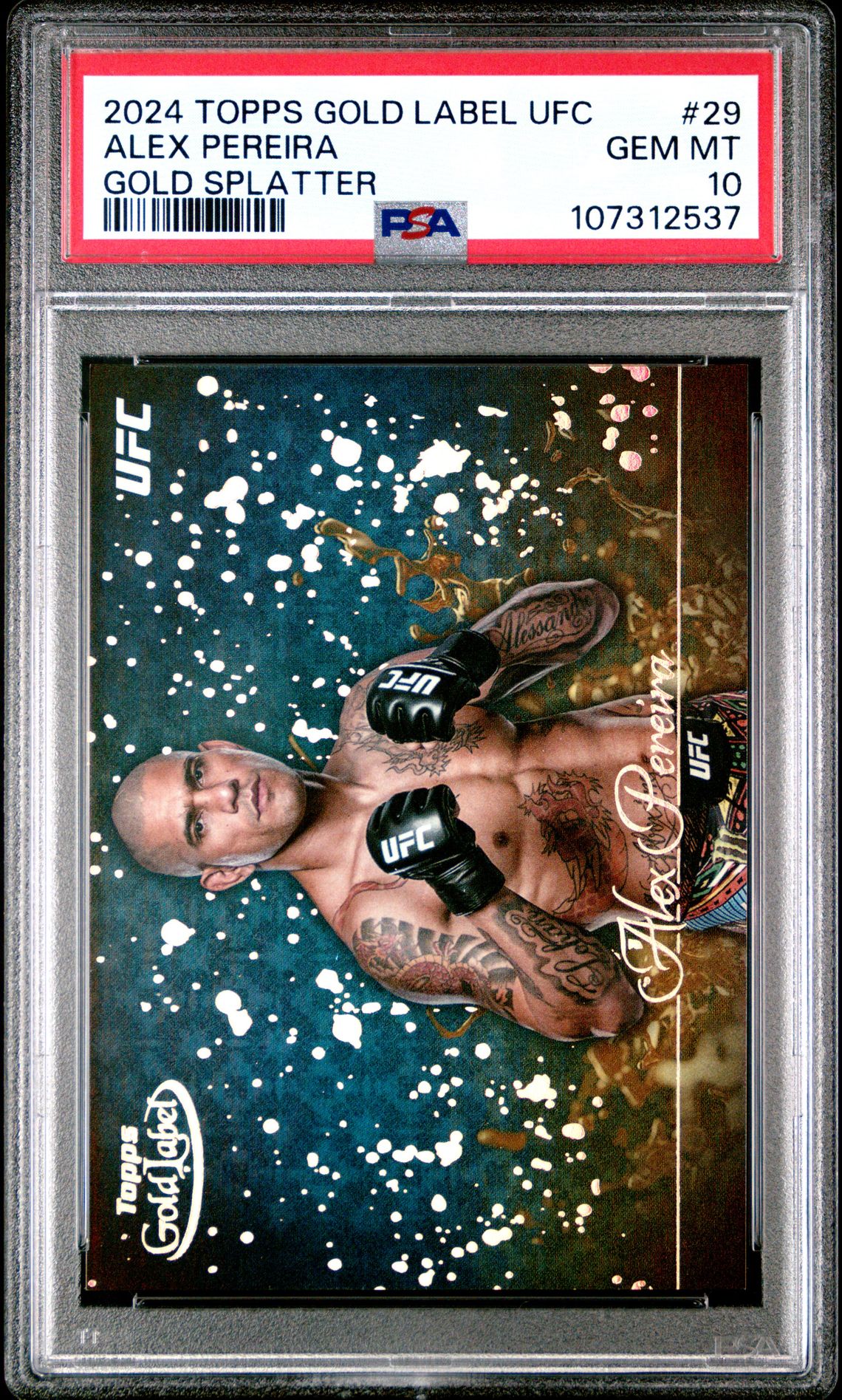 2024 Topps Gold Label Ufc Gold Splatter Alex Pereira #29 Gem Mt 10 front