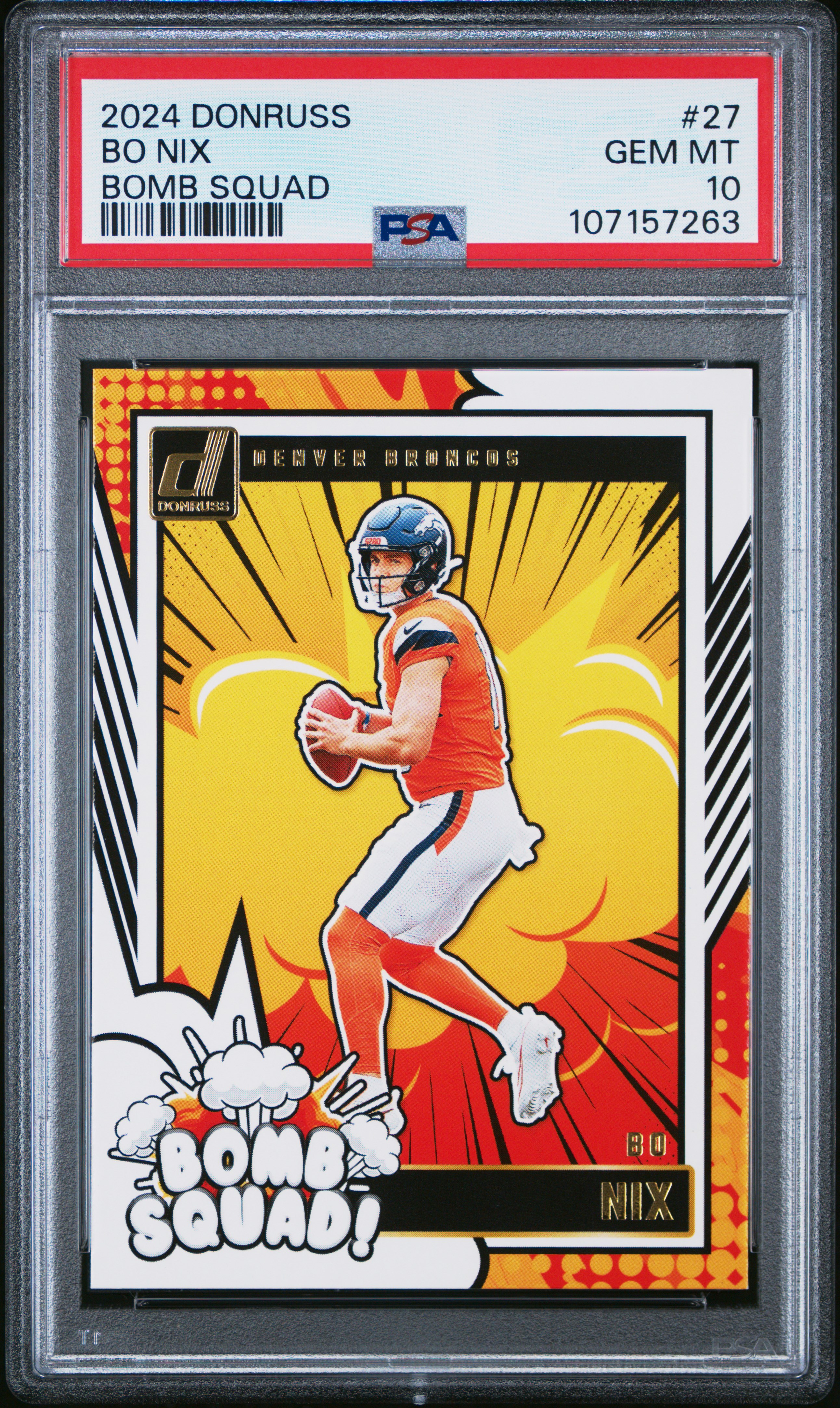 2024 Panini Donruss Bomb Squad Bo Nix #27 Gem Mt 10 front