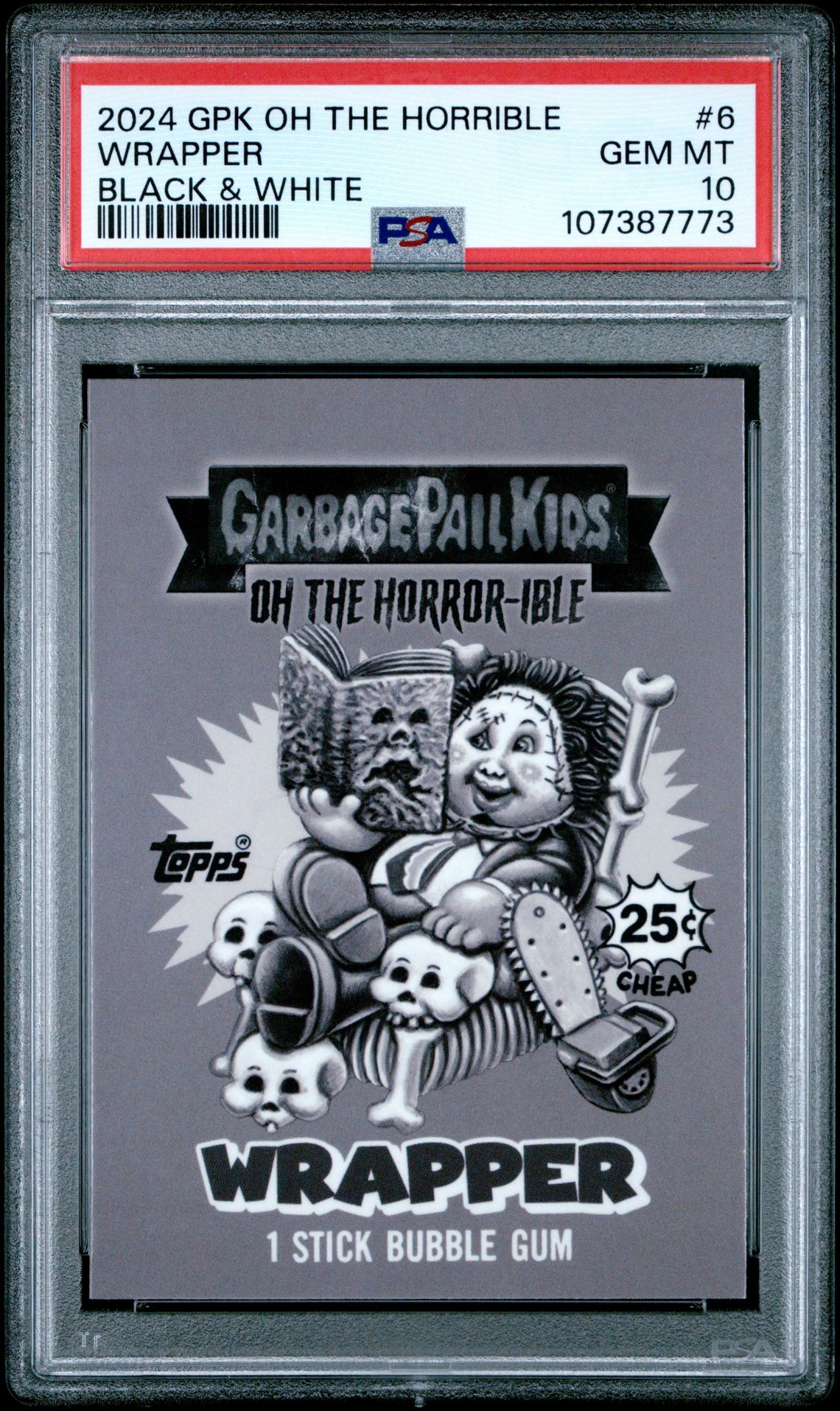 2024 Garbage Pail Kids GARBAGE PAIL KIDS OH THE HORROR-IBLE BLACK & WHITE #6 Wrapper front