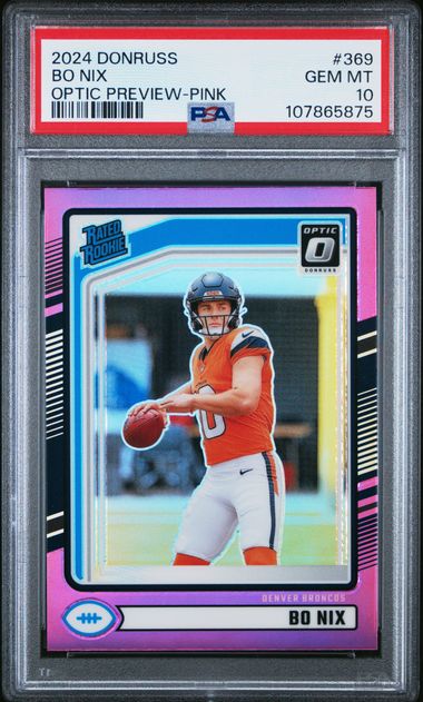 2024 Panini Donruss Bo Nix #369 (Optic Preview-Pink) Gem Mt 10 front