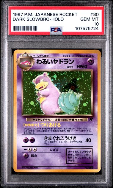 1997 Pokemon Japanese Rocket Dark Slowbro-Holo #80 Gem Mt 10 front