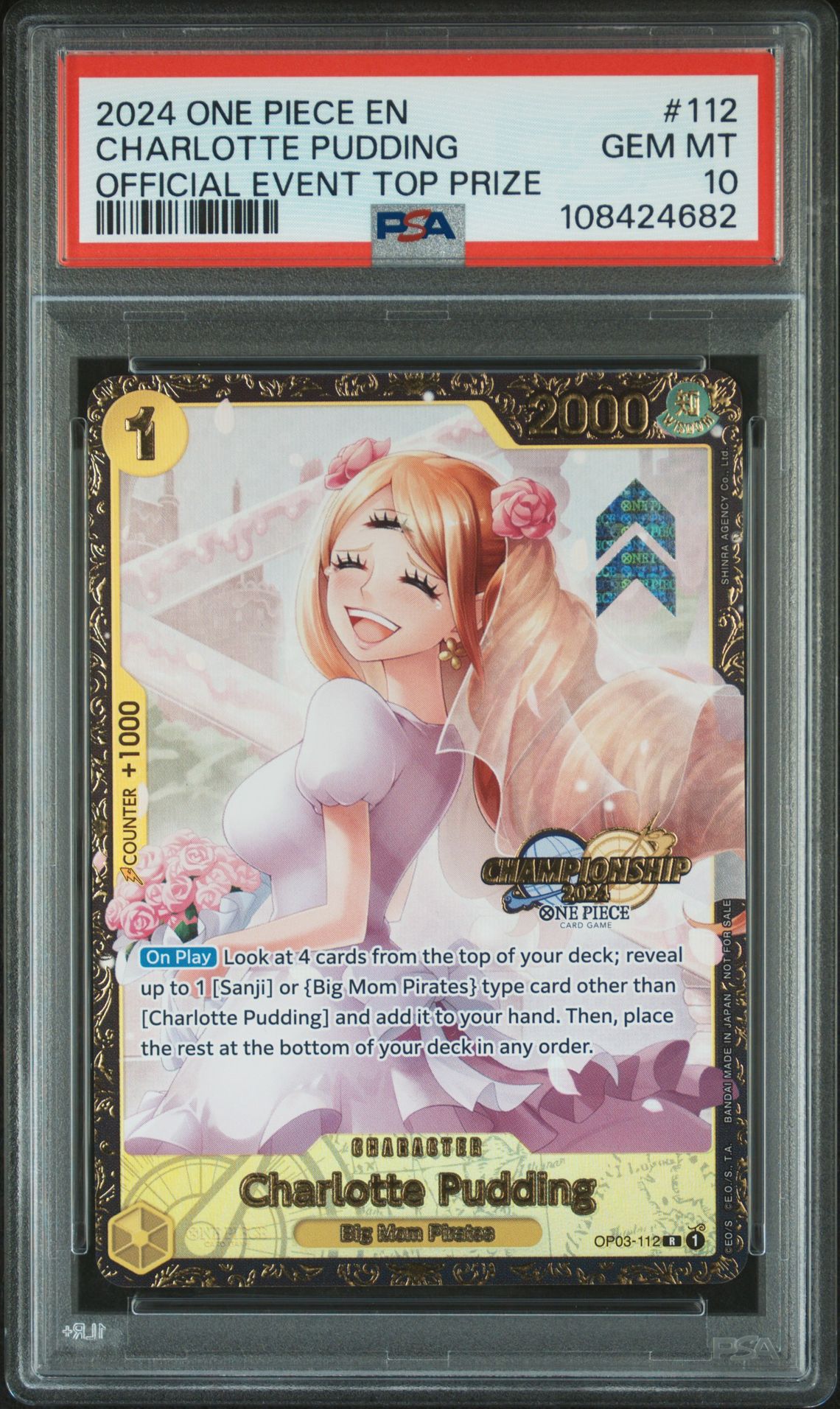 2024 One Piece ONE PIECE PROMOS OFFICIAL EVENT TOP PRIZE #112 Charlotte Pudding front