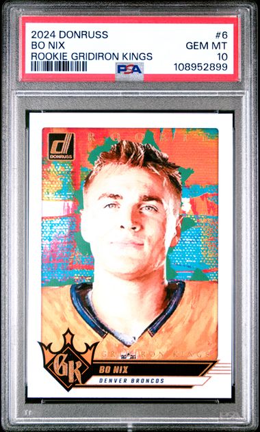 2024 Panini Donruss Rookie Gridiron Kings Bo Nix #6 Gem Mt 10 front