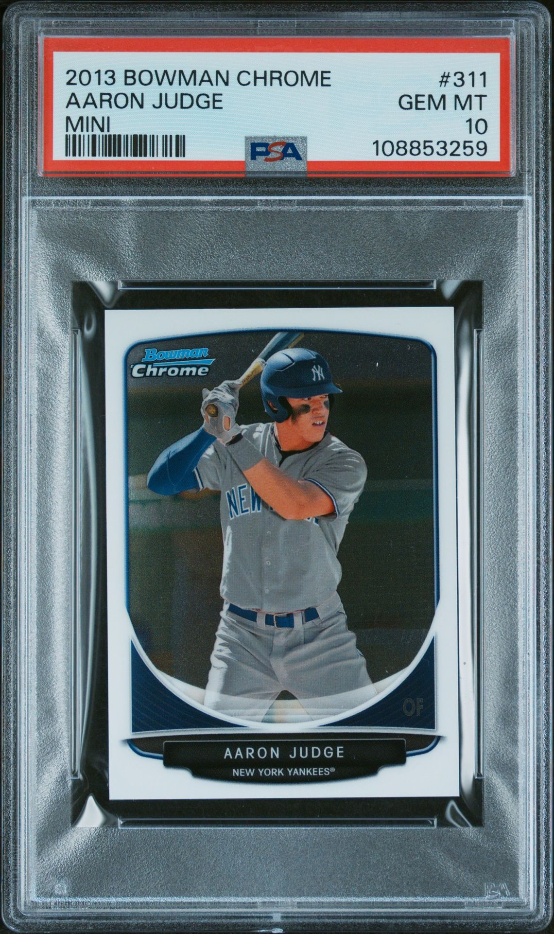 2013 Bowman Chrome Mini Aaron Judge #311 (Mini) Gem Mt 10 front