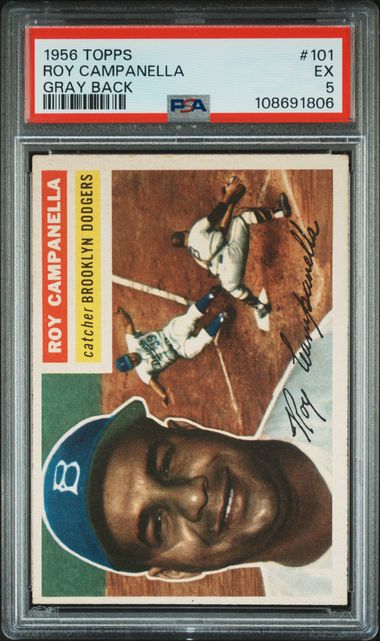 1956 Topps Roy Campanella #101 (Gray Back) Ex 5 front