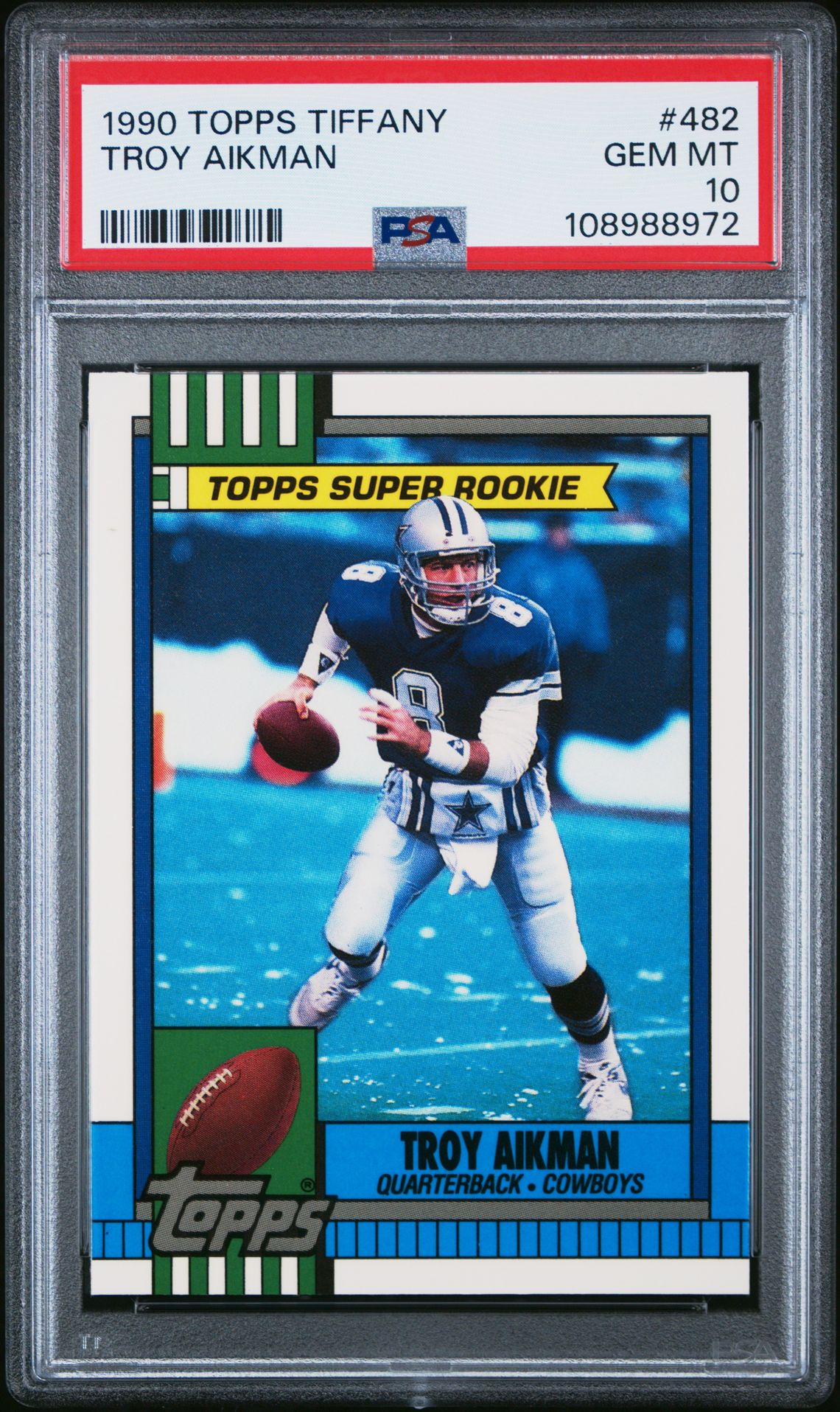 1990 Topps Tiffany Troy Aikman #482 Gem Mt 10 front view - PSA graded GEM MT 10