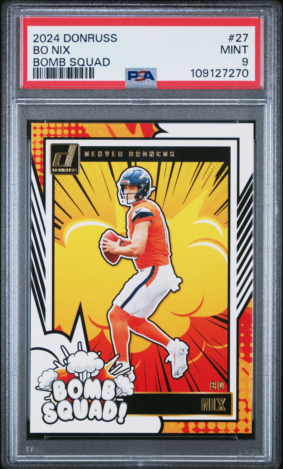 2024 Panini Donruss Bomb Squad Bo Nix #27 Mint 9 front