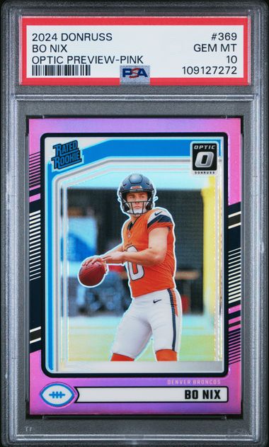 2024 Panini Donruss Bo Nix #369 (Optic Preview-Pink) Gem Mt 10 front