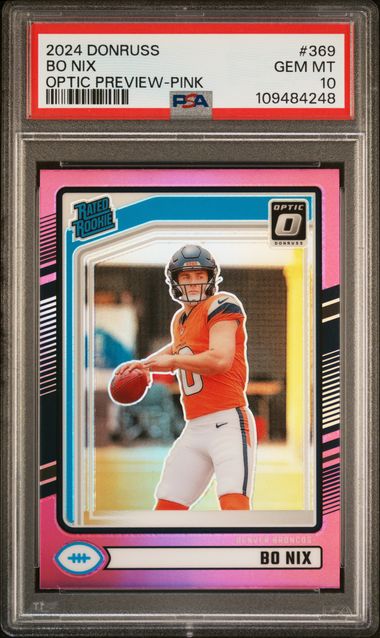 2024 Panini Donruss Bo Nix #369 (Optic Preview-Pink) Gem Mt 10 front